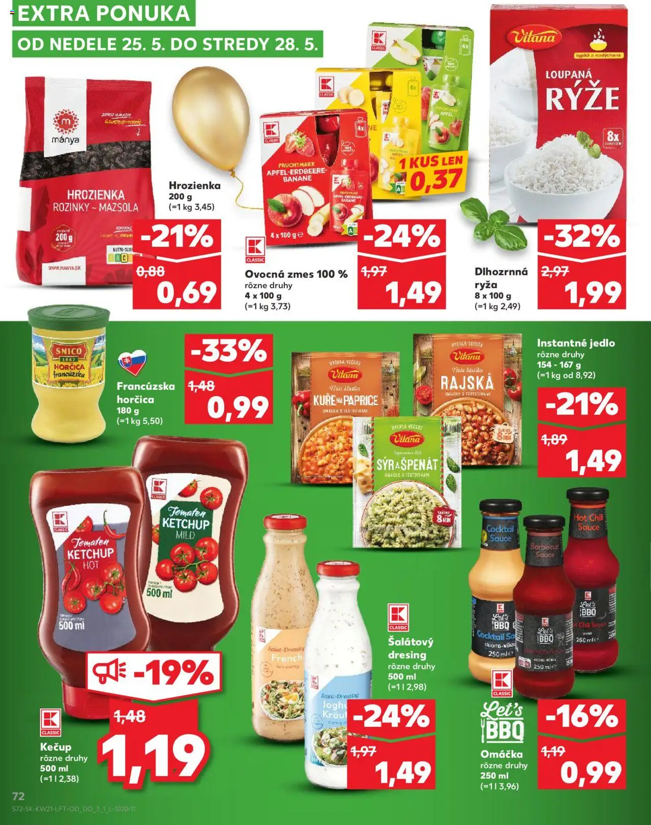 Nové Kaufland akcie – leták je platný od 22.05.2025 | Strana: 72 | Produkty: Ryža, Chilli, Hrozienka, Omáčka