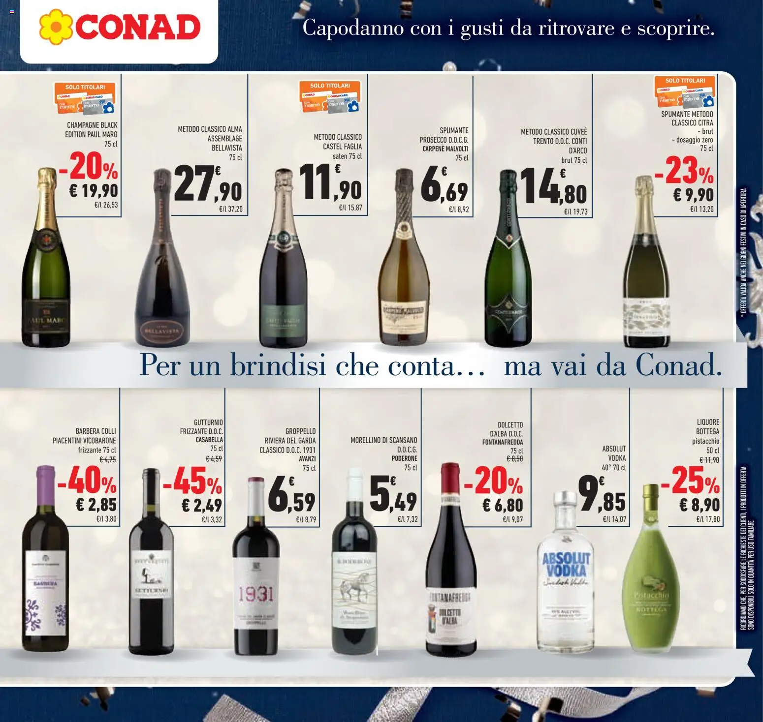 Volantino Conad del 27.12.2025 | Pagina: 19 | Prodotti: Vodka, Prosecco, Spumante, Liquore