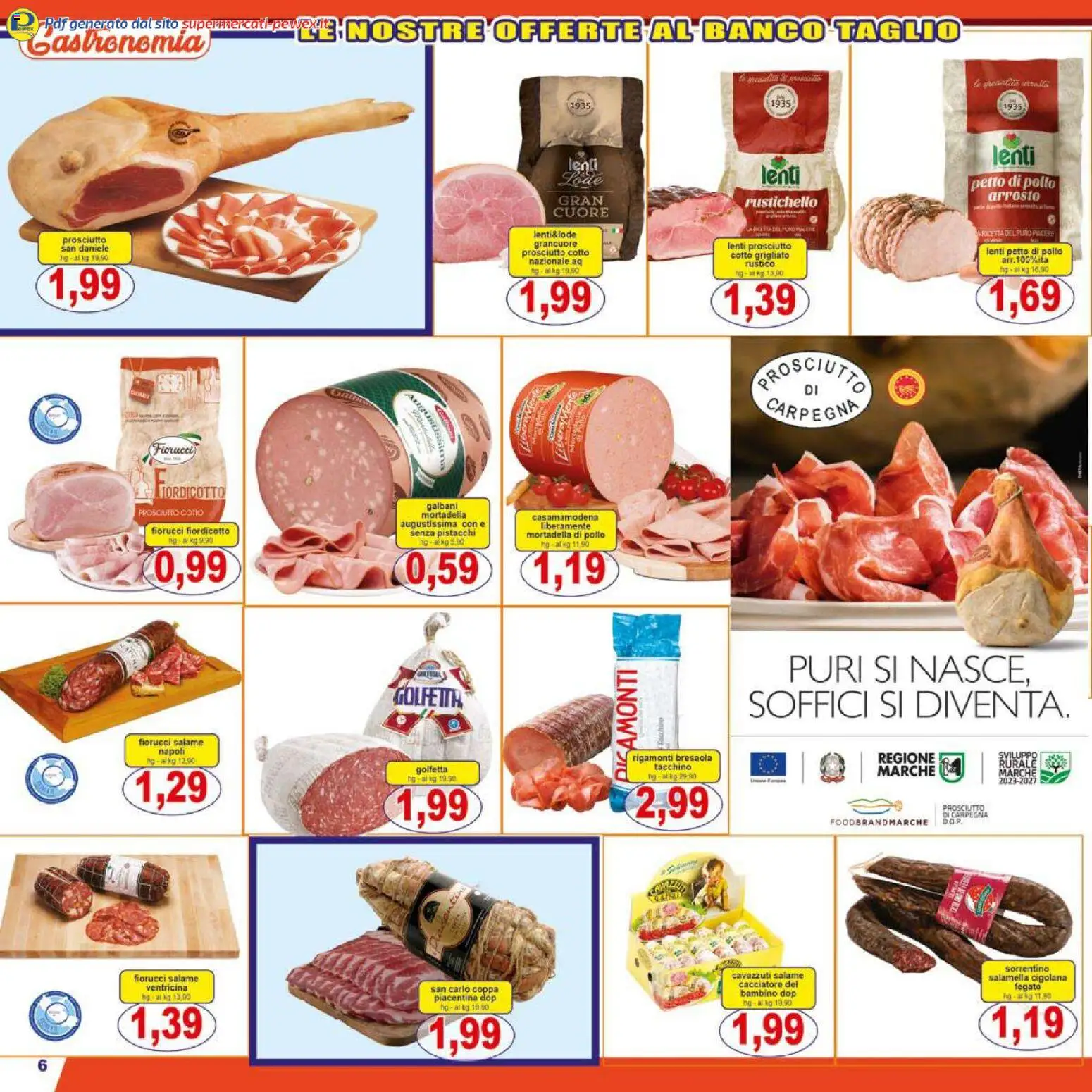 Volantino Pewex del 27.12.2025 | Pagina: 6 | Prodotti: Salamella, Prosciutto Cotto, Salame, Mortadella