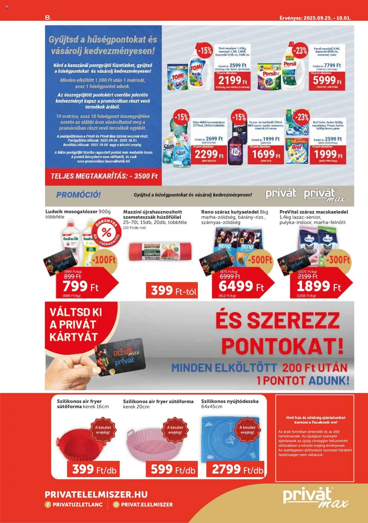 PRIVÁT akciós ujság - amely érvényes a következő dátumtól: 25.09.2025 | Oldal: 8 | Termékek: Sütőforma, Szemetes, Szemeteszsák, Mosogatószer