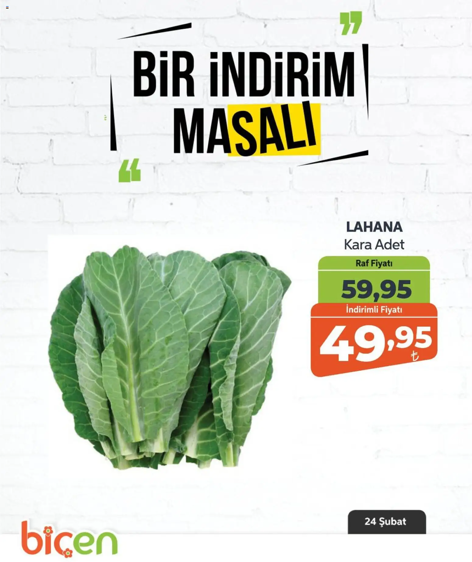 Biçen Market Bir İndirim MaSalı - sebze - 24.02.2026 tarihinden itibaren geçerlidir | Sayfa: 12 | Ürünler: Raf, Lahana