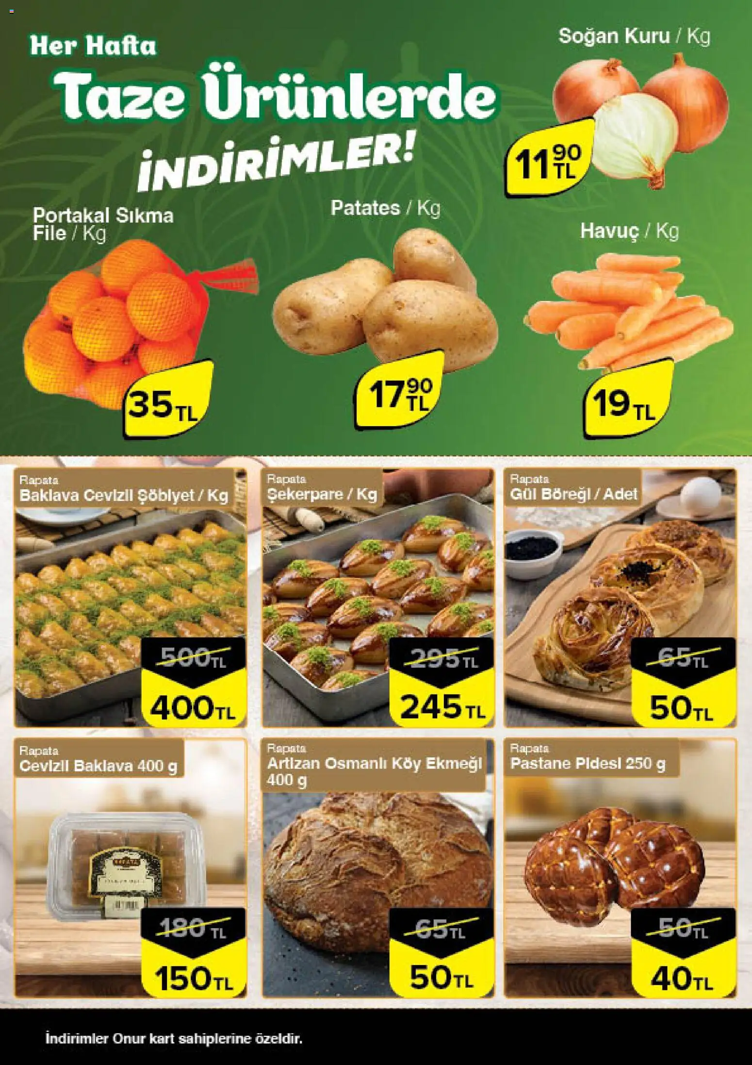 Onur Market Taze Ürünlerde İndirimler - Trakya - 26.02.2026 tarihinden itibaren geçerlidir | Sayfa: 4 | Ürünler: Gül, Havuç, Patates, Soğan