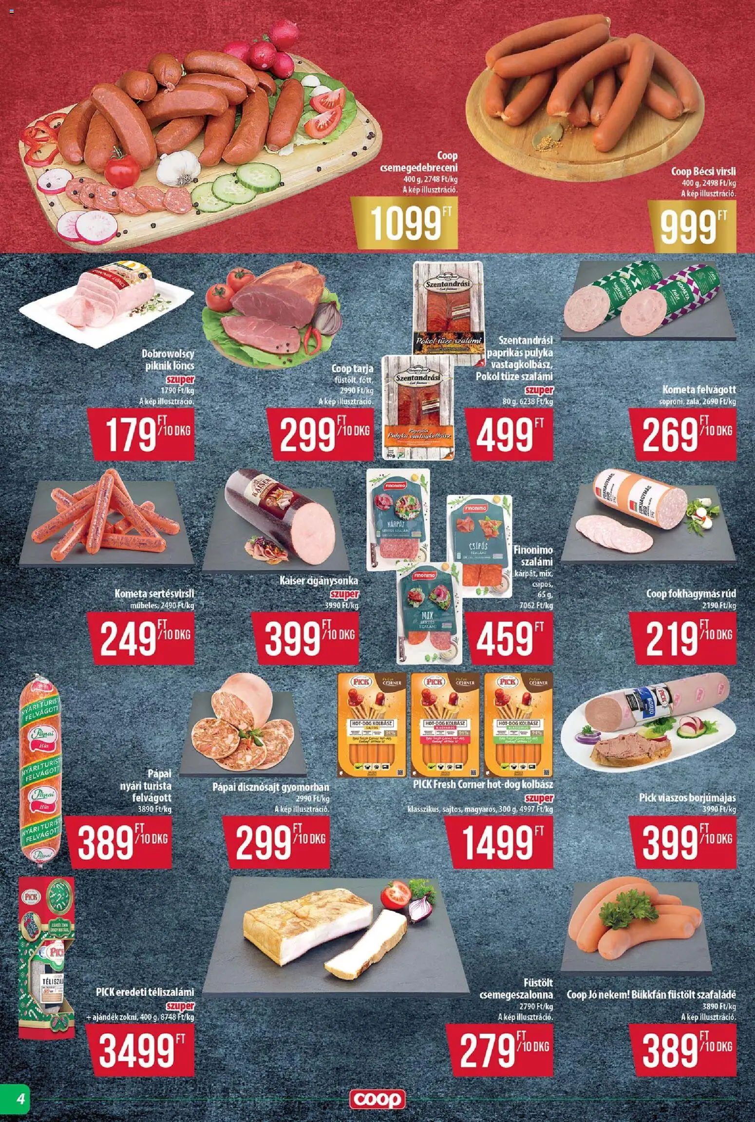 COOP akciós ujság - amely érvényes a következő dátumtól: 20.11.2025 | Oldal: 4 | Termékek: Kolbász, Pick, Löncs, Téliszalámi