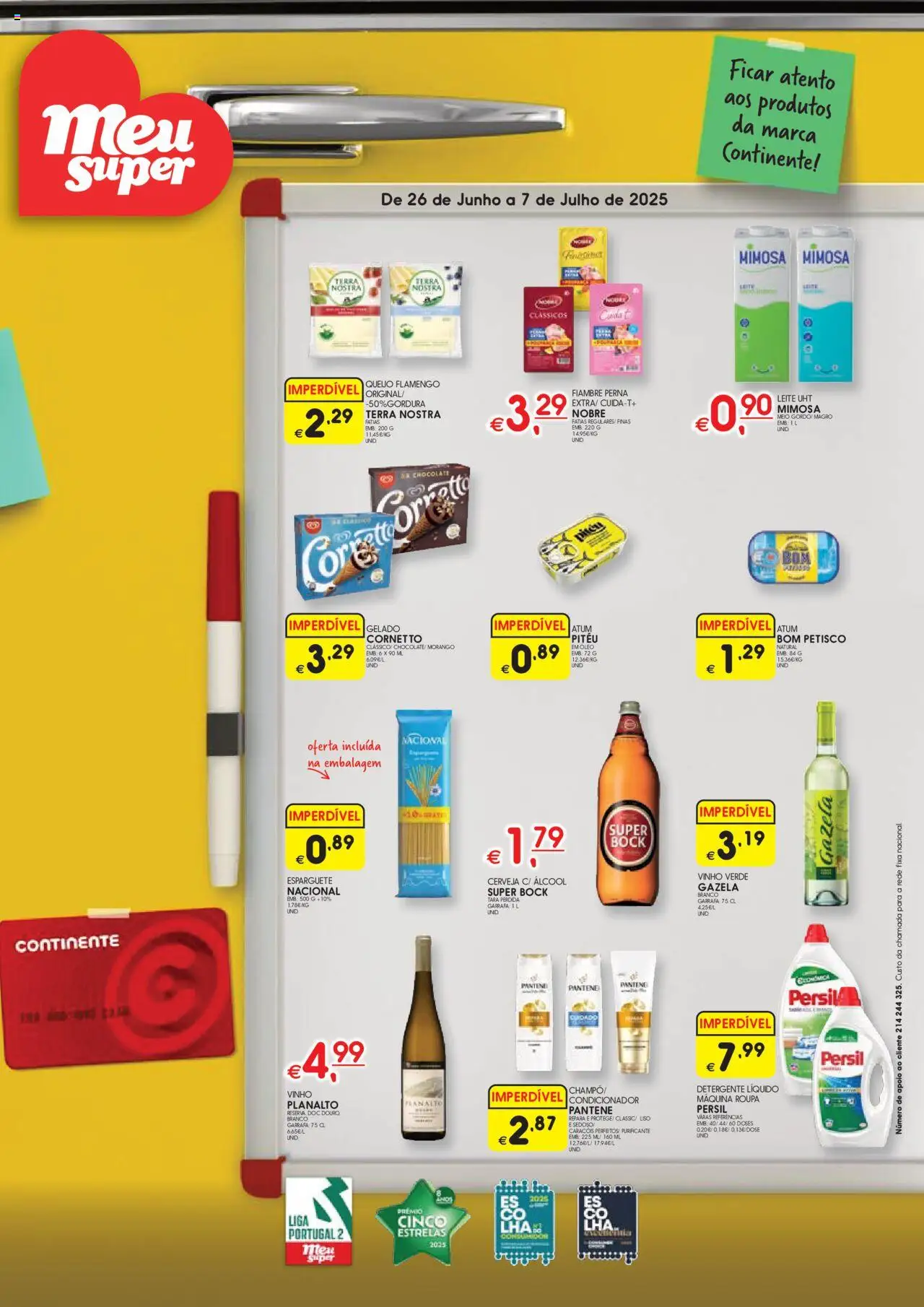 Meu Super folheto │ válido de 26.06.2025 | Página: 1 | Produtos: Esparguete, Leite, Óleo, Chocolate