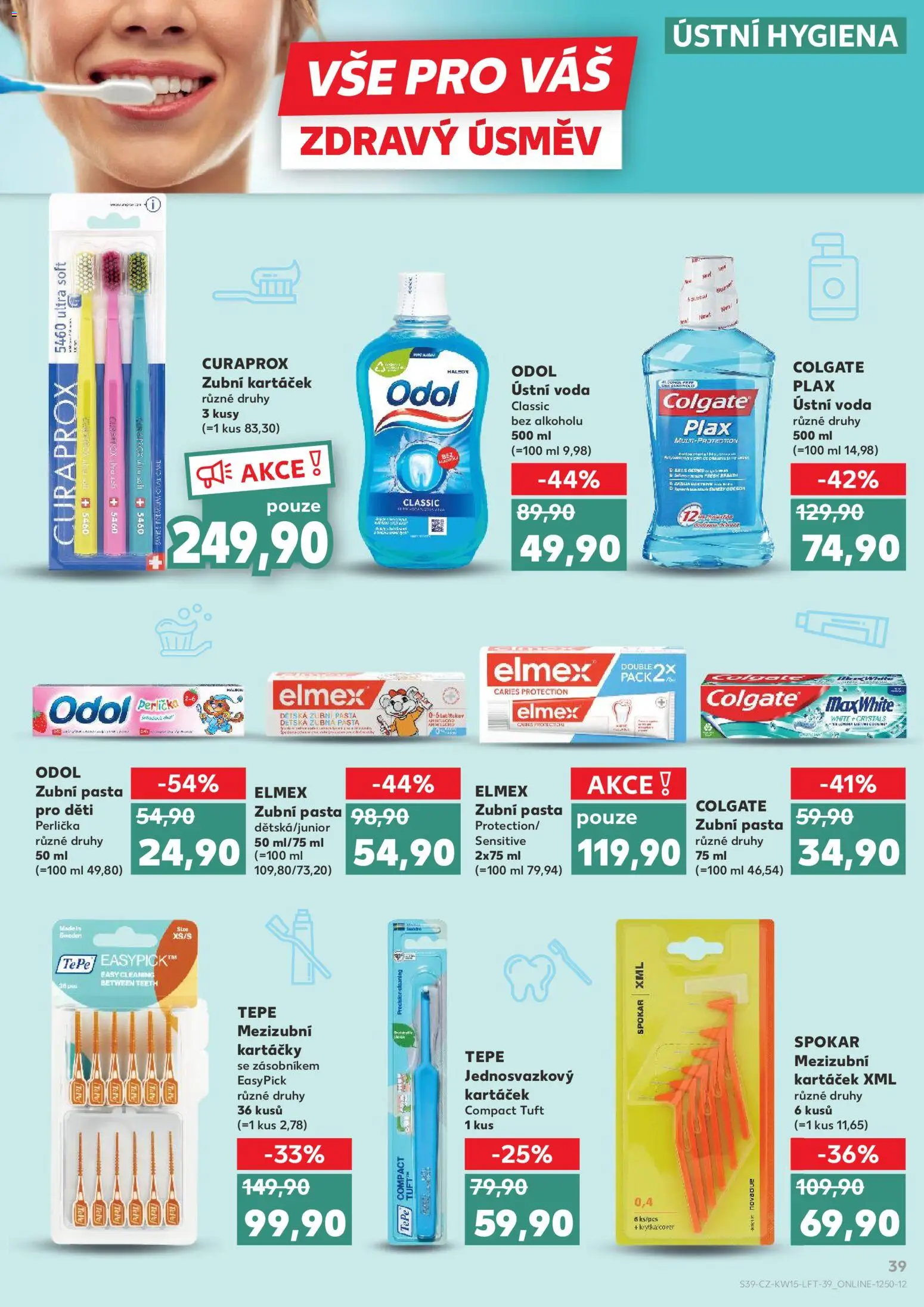 Kaufland leták - Praha 4 od 08.04.2026 | Strana: 39 | Produkty: Voda, Elmex zubní pasta, Mezizubní kartáčky, Curaprox