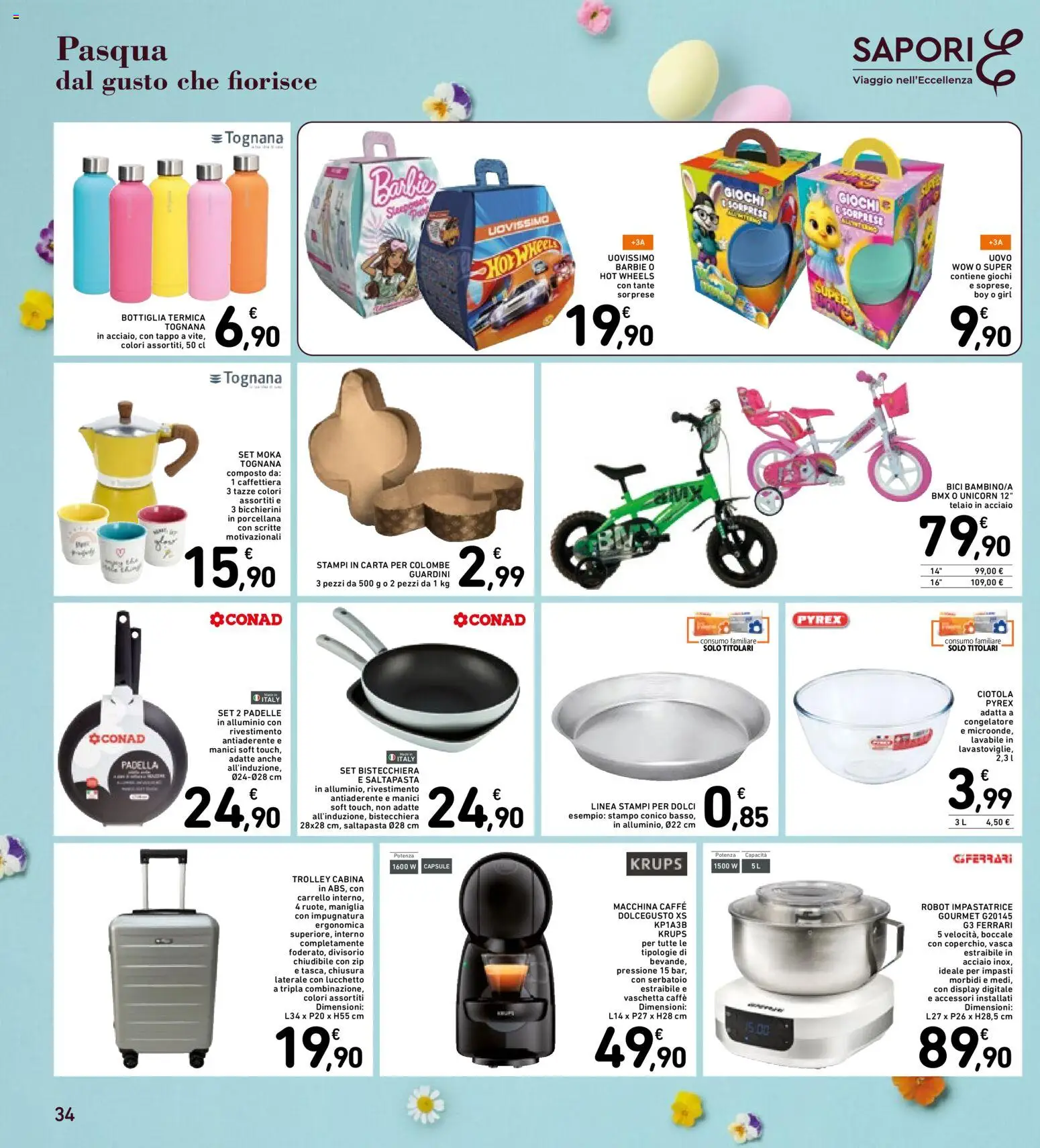 Volantino Spazio Conad del 25.03.2026 | Pagina: 34 | Prodotti: Impastatrice, Alluminio, Bottiglia, Ciotola