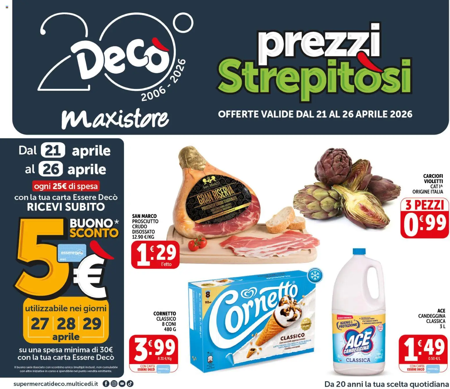 Volantino Decò del 21.04.2026 | Pagina: 1 | Prodotti: Candeggina, Prosciutto, Nocciole, Carciofi