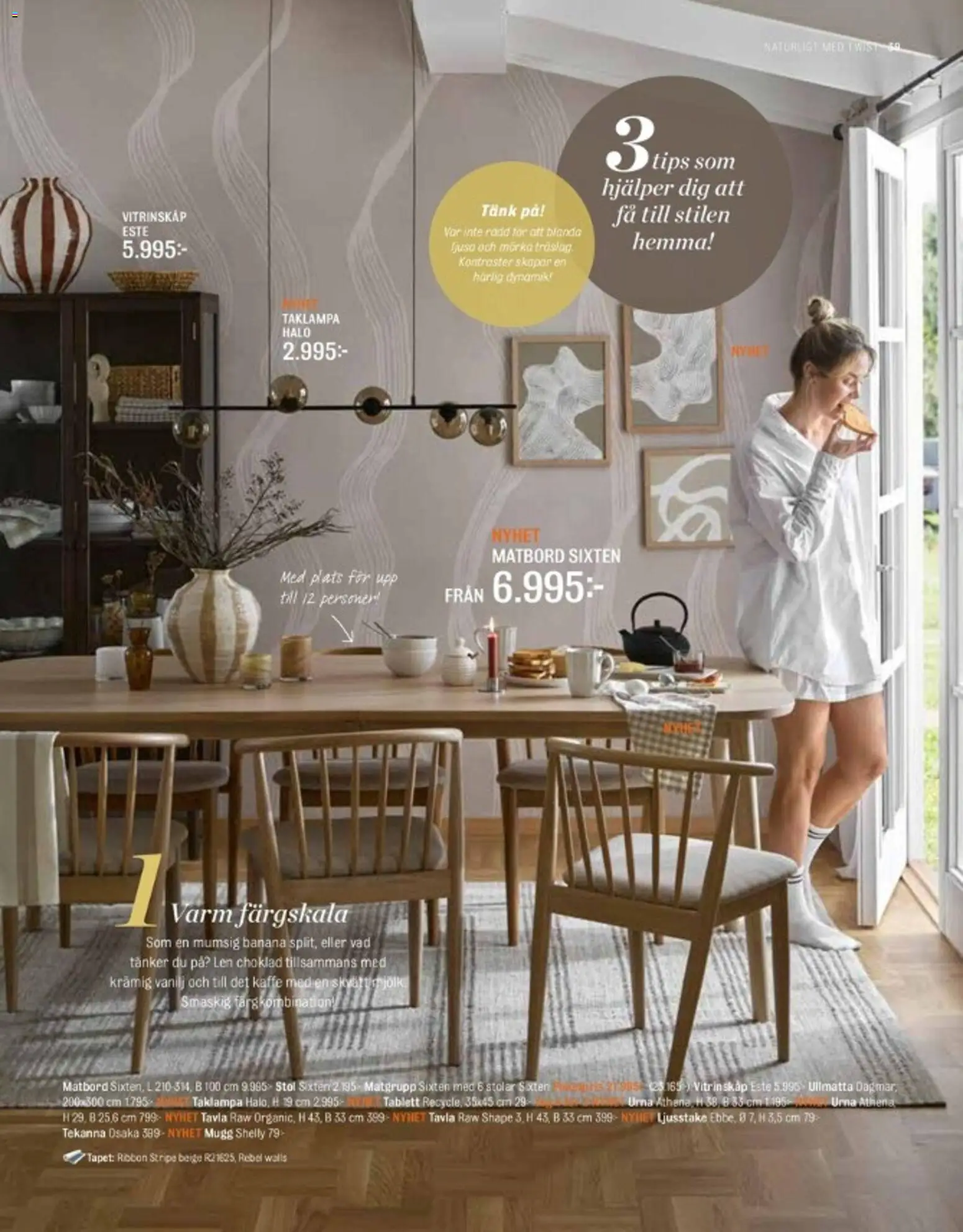 Mio reklamblad aktuell från 01.03.2026 | Sida: 39 | Produkter: Vitrinskåp, Stol, Kaffe, Choklad