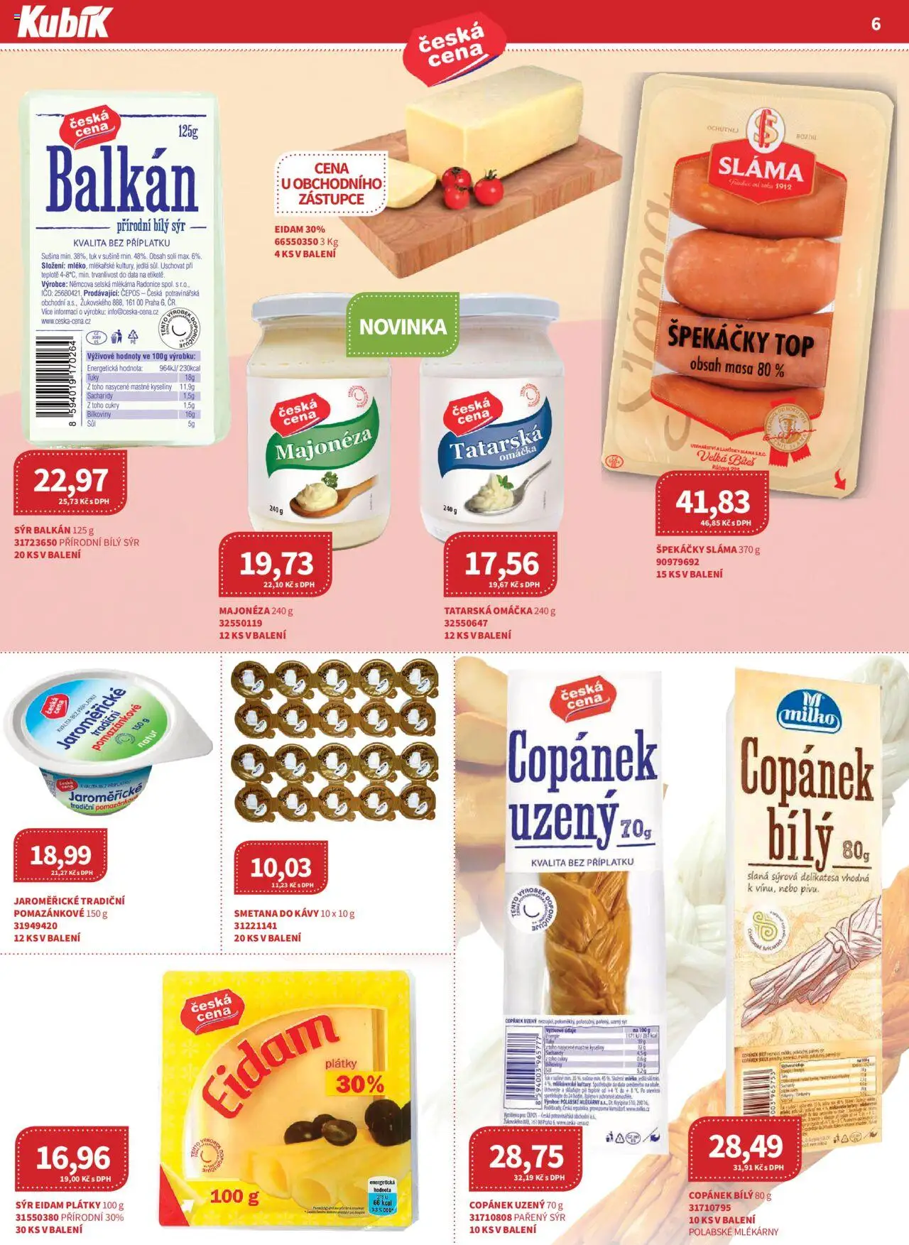 Kubík leták - Velkoobchod 09/2025 od 01.09.2025 | Strana: 6 | Produkty: Sýr, Špekáčky, Eidam, Tatarská omáčka