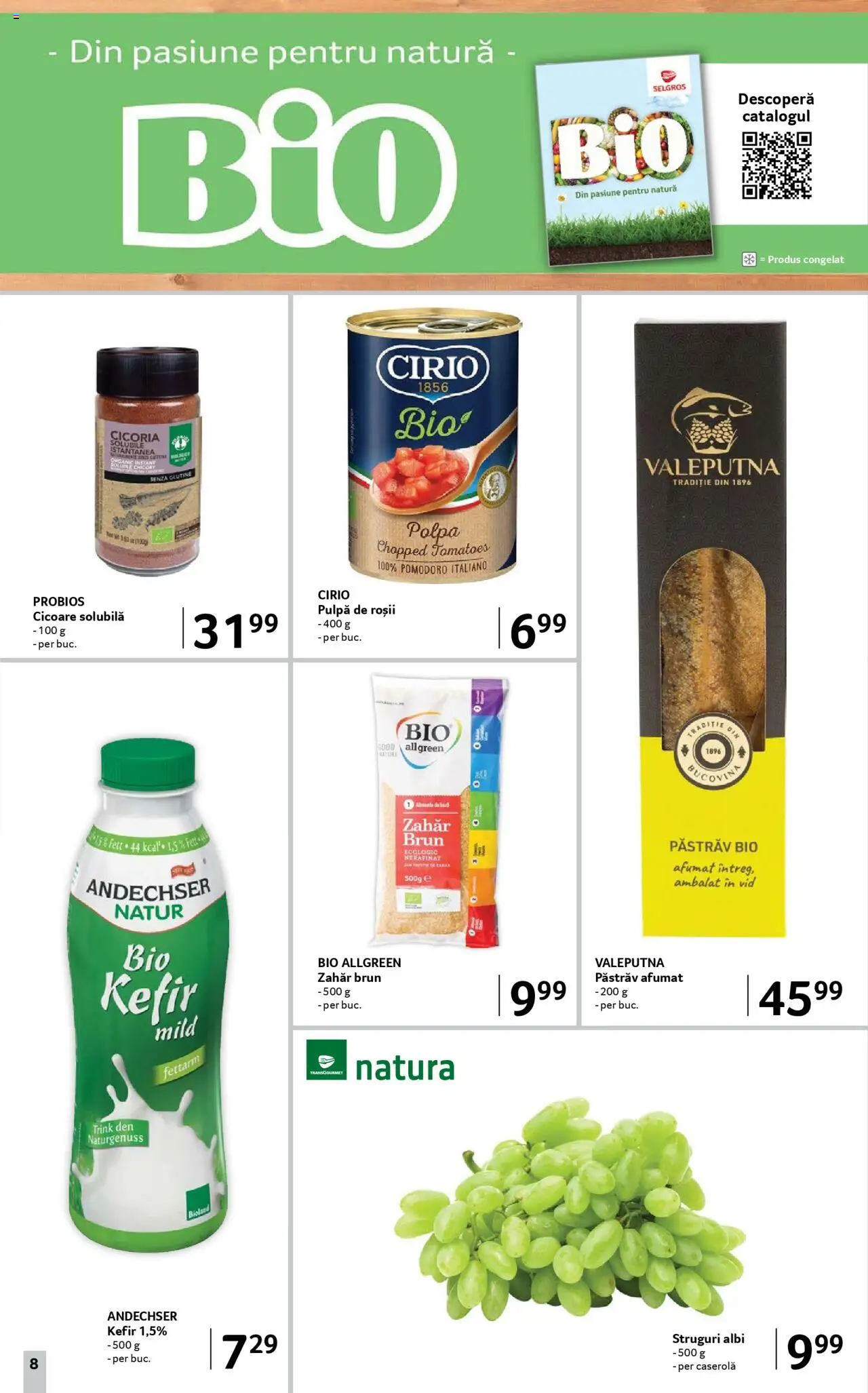 Catalog Selgros - Food – valabil de la 22.08.2025 | Pagină: 8 | Produse: Struguri, Kefir, Roșii, Zahăr