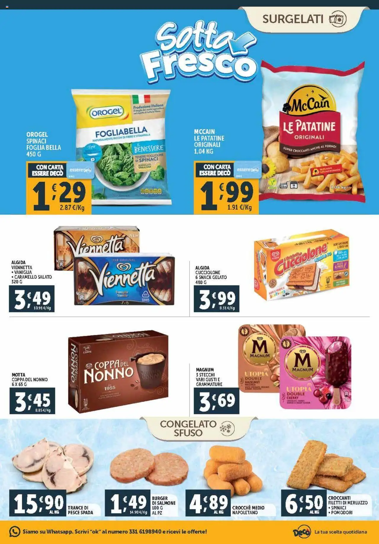 Volantino Decò del 03.10.2025 | Pagina: 15 | Prodotti: Gelato, Spinaci, Forno, Pesce spada