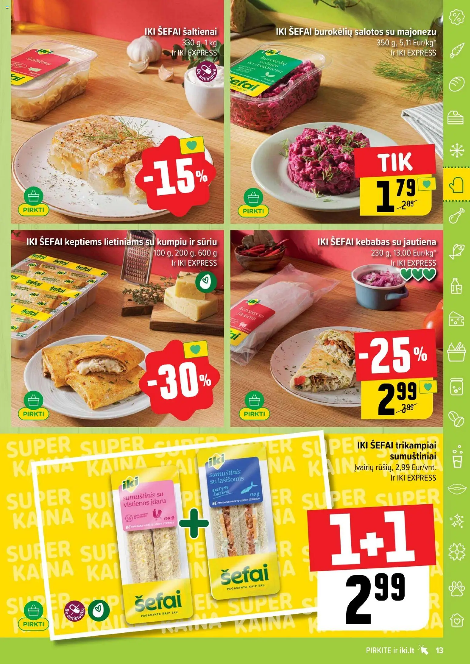 IKI akcijos nuo 12.01.2026 | Puslapis: 13 | Prekių: Salotos, Vištienos, Sumuštinis, Jautiena