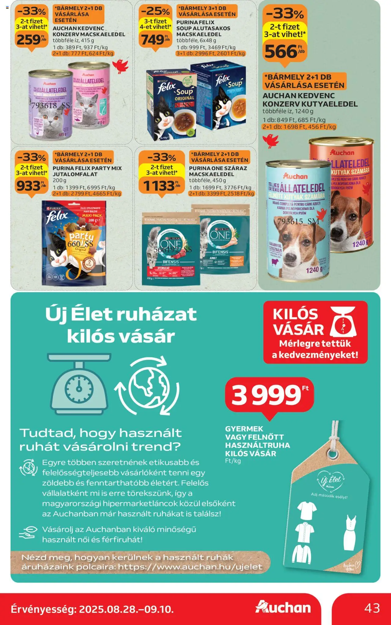 Auchan akciós ujság - amely érvényes a következő dátumtól: 28.08.2025 | Oldal: 43 | Termékek: Macskaeledel, Kutyaeledel, Purina one