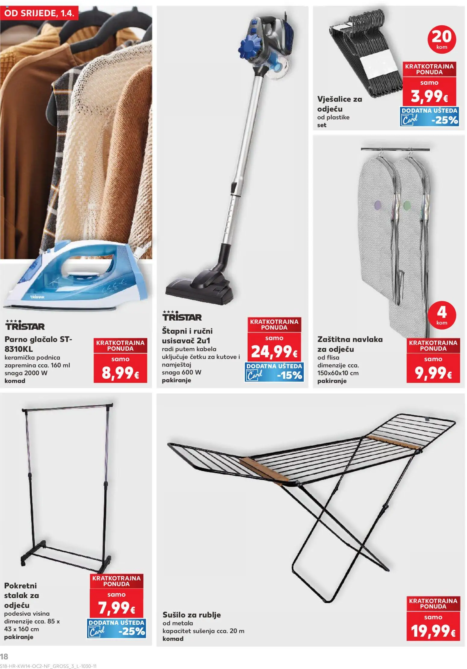 Kaufland katalog | vrijedi od 01.04.2026 | Stranica: 18 | Proizvodi: Usisavač, Vješalice, Sušilo za rublje, Stalak za odjeću