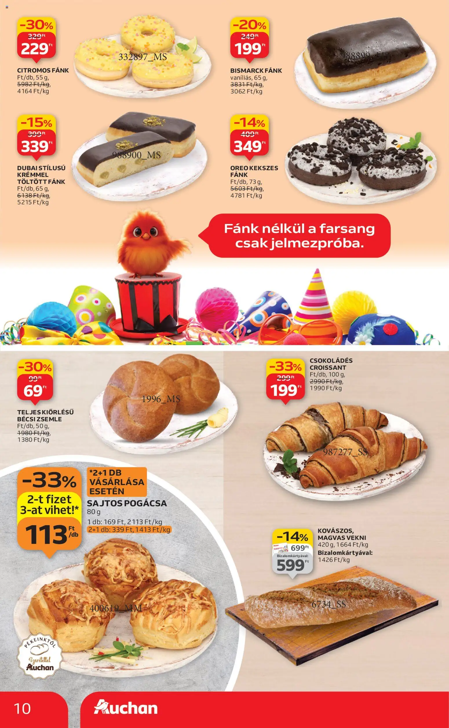 Auchan akciós ujság - amely érvényes a következő dátumtól: 15.01.2026 | Oldal: 10 | Termékek: Croissant, Fánk, Zsemle, Pogácsa