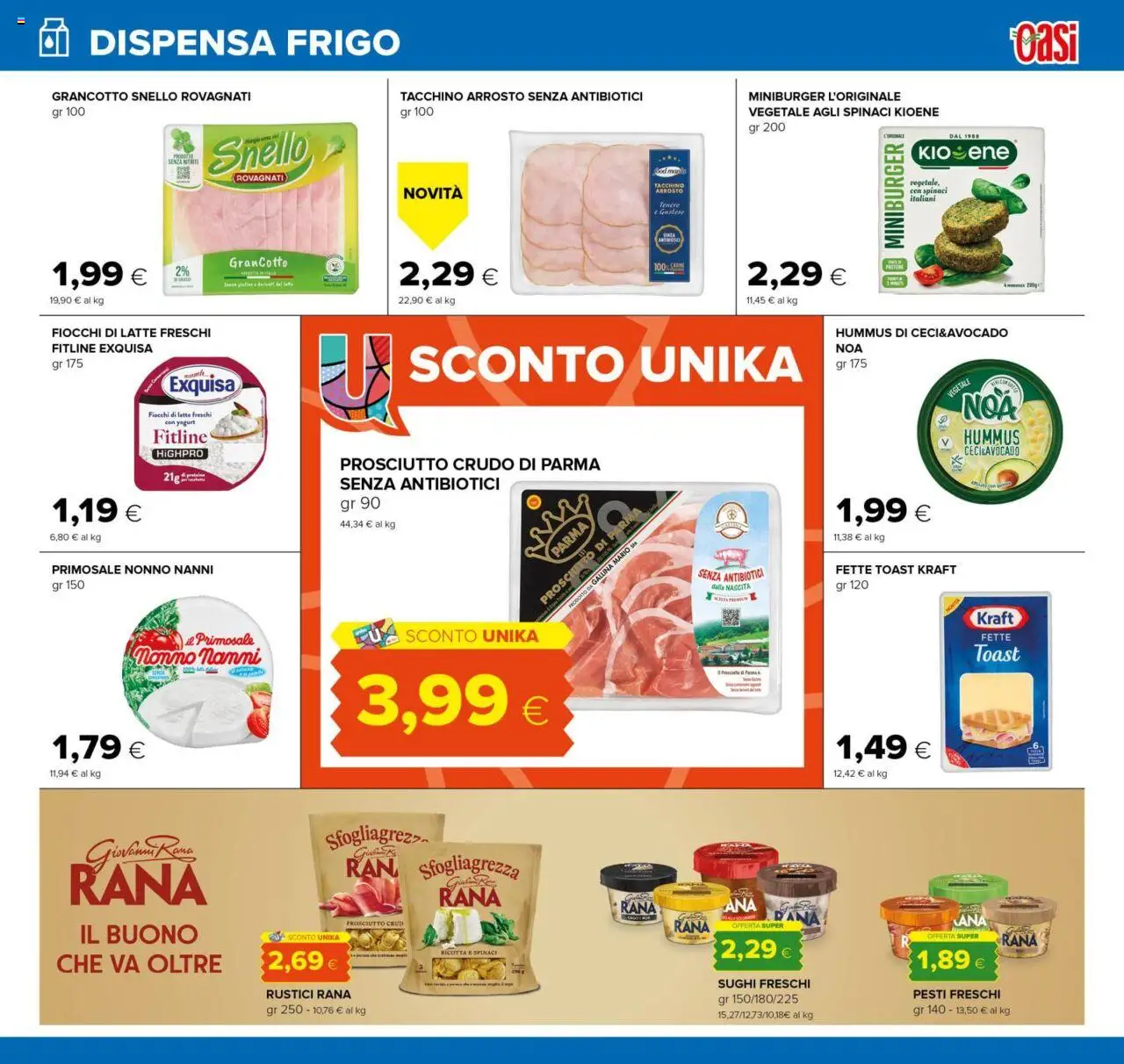 Volantino Oasi del 25.09.2025 | Pagina: 11 | Prodotti: Arrosto, Prosciutto Crudo, Yogurt, Latte