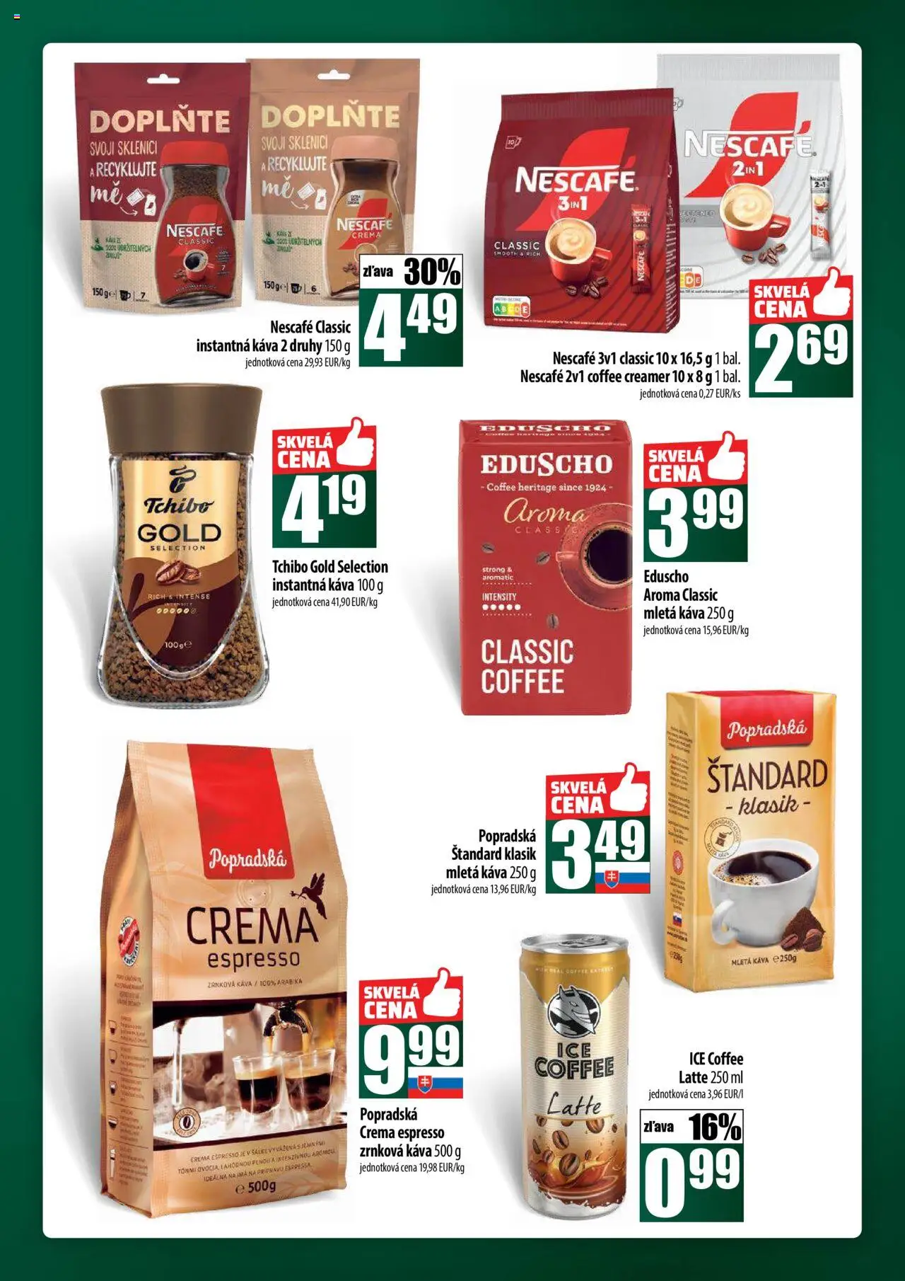 COOP Jednota široká ponuka │ platný od 31.07.2025 | Strana: 41 | Produkty: Káva, Nescafé Classic, Zrnková káva