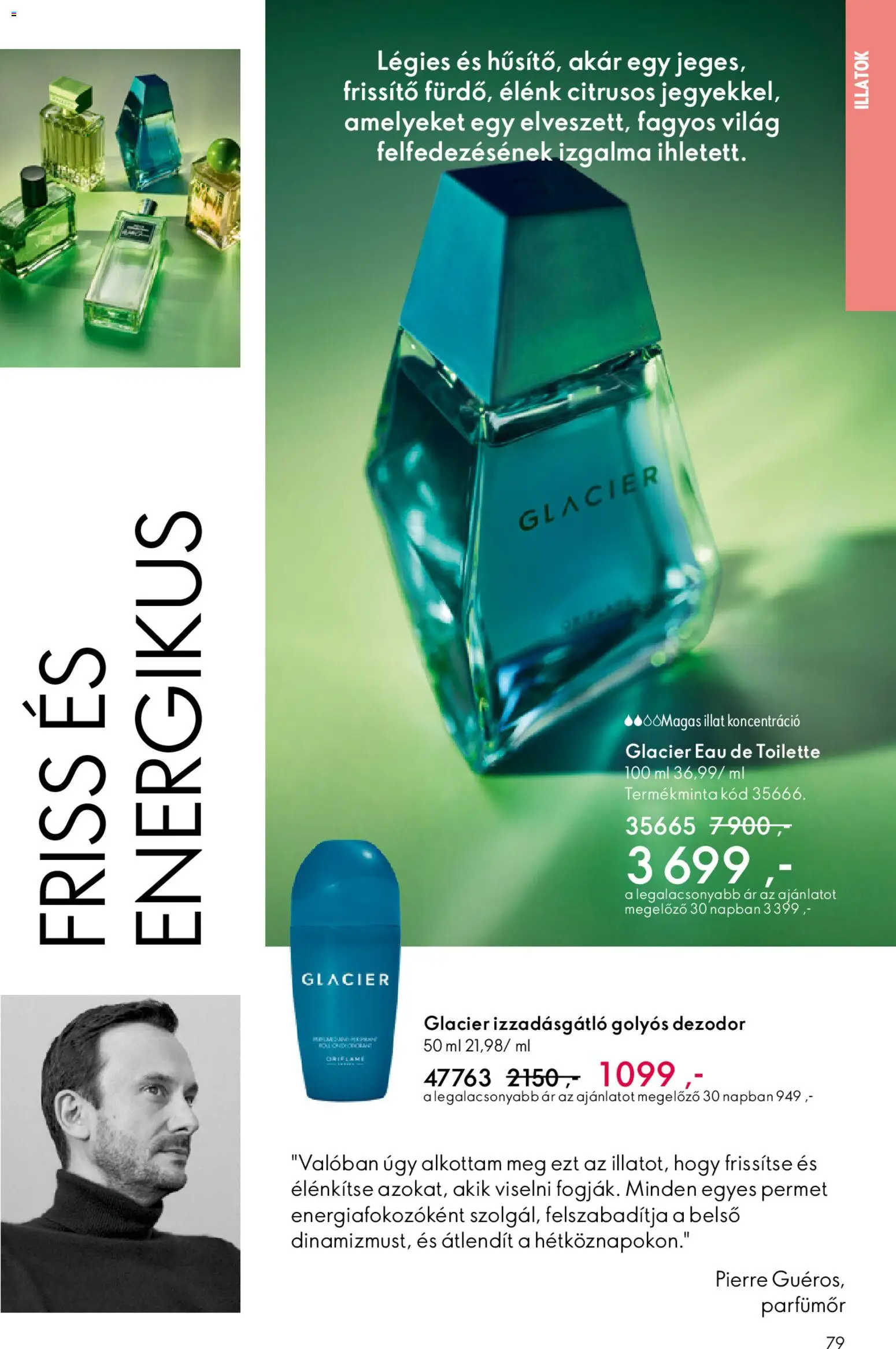 Oriflame akciós ujság - amely érvényes a következő dátumtól: 15.04.2026 | Oldal: 79 | Termékek: Dezodor, Izzadásgátló