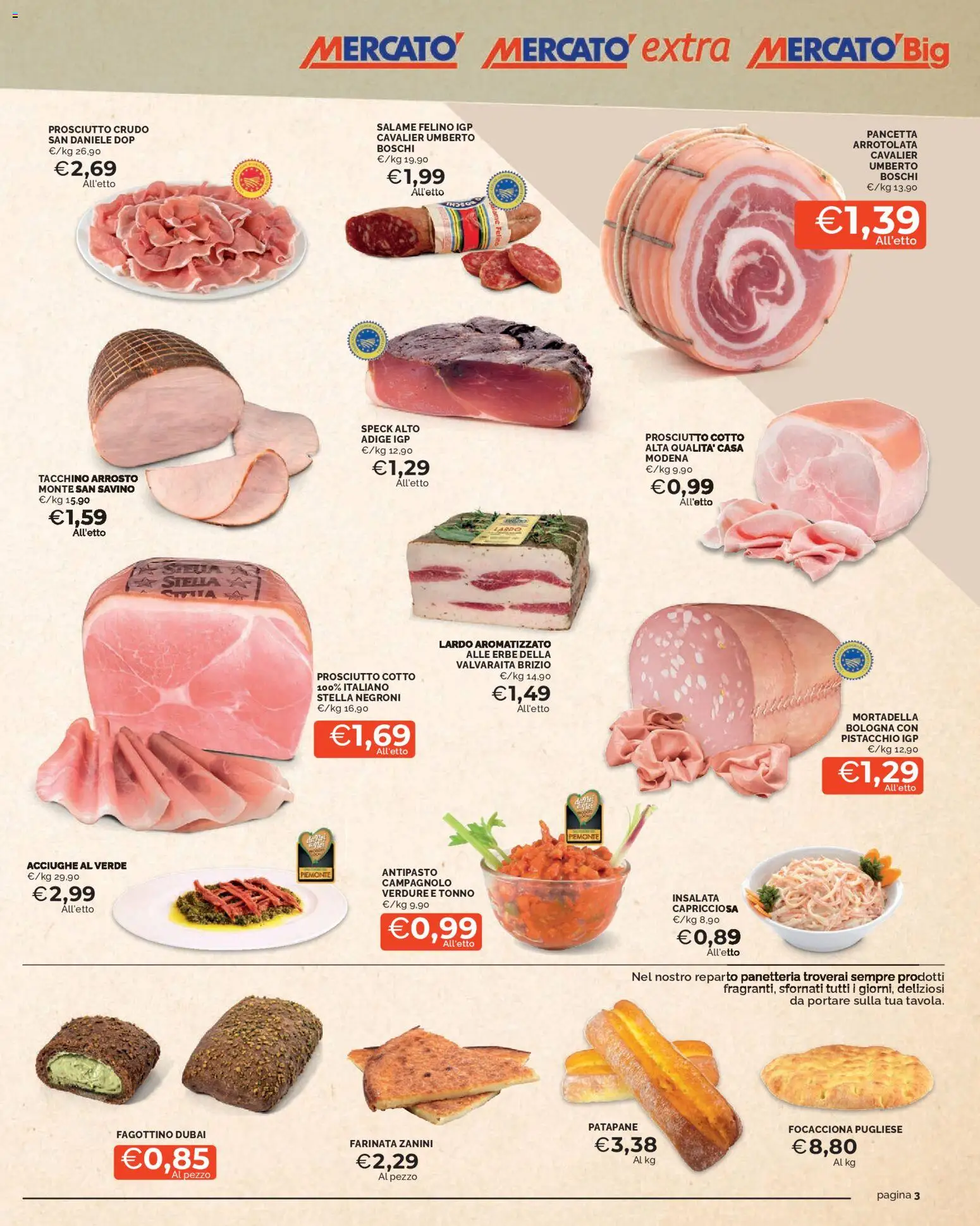 Volantino Mercatò del 07.04.2026 | Pagina: 3 | Prodotti: Arrosto, Prosciutto Crudo, Prosciutto Cotto, Salame