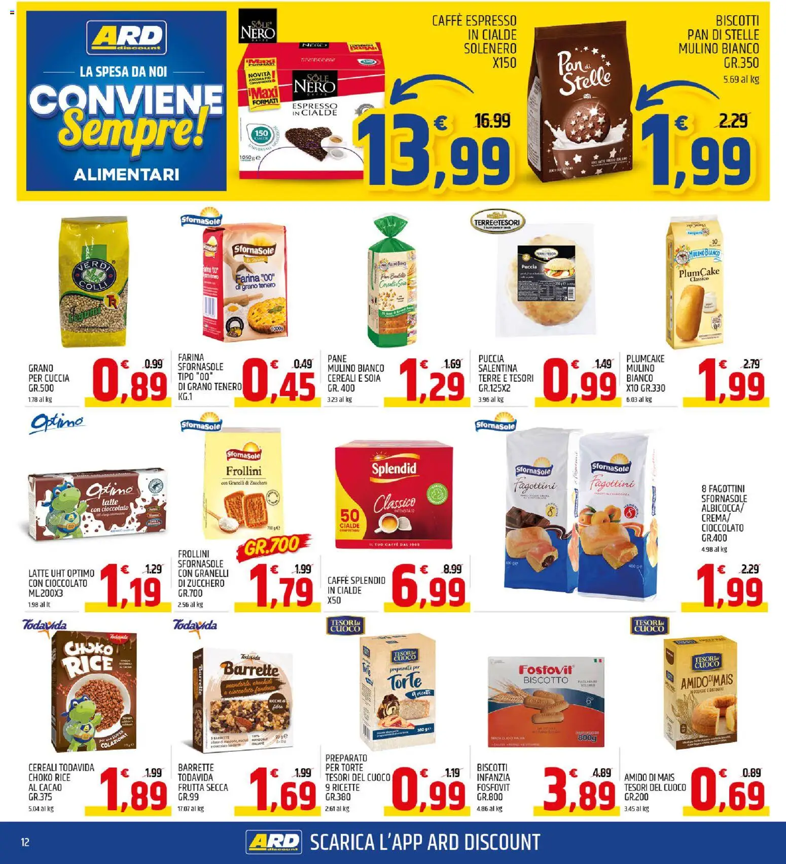 Volantino ARD Discount del 24.11.2025 | Pagina: 12 | Prodotti: Caffè, Frutta, Latte, Mais