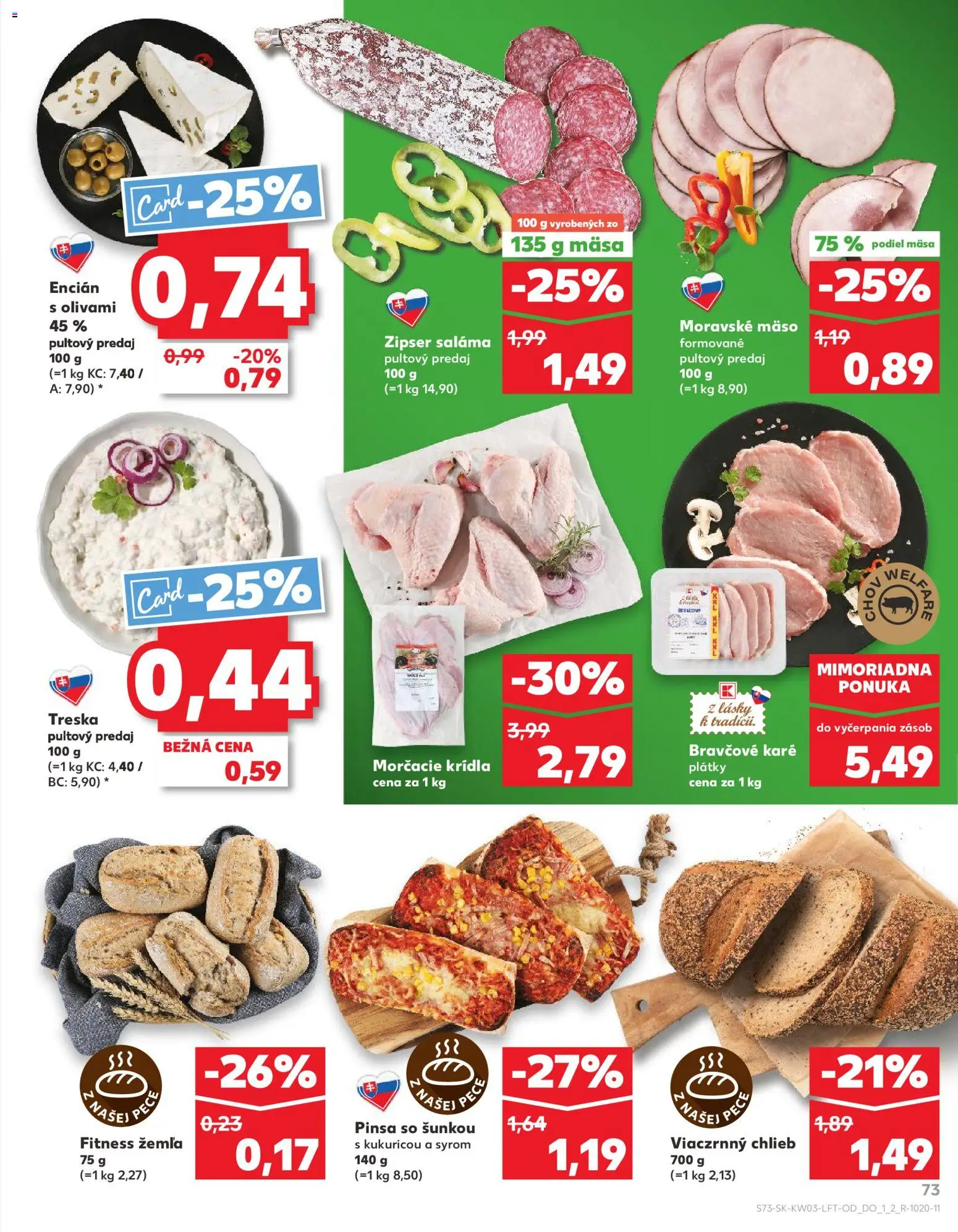 Nové Kaufland akcie – leták je platný od 15.01.2026 | Strana: 73 | Produkty: Chlieb, Saláma, Encián, Bravčové karé
