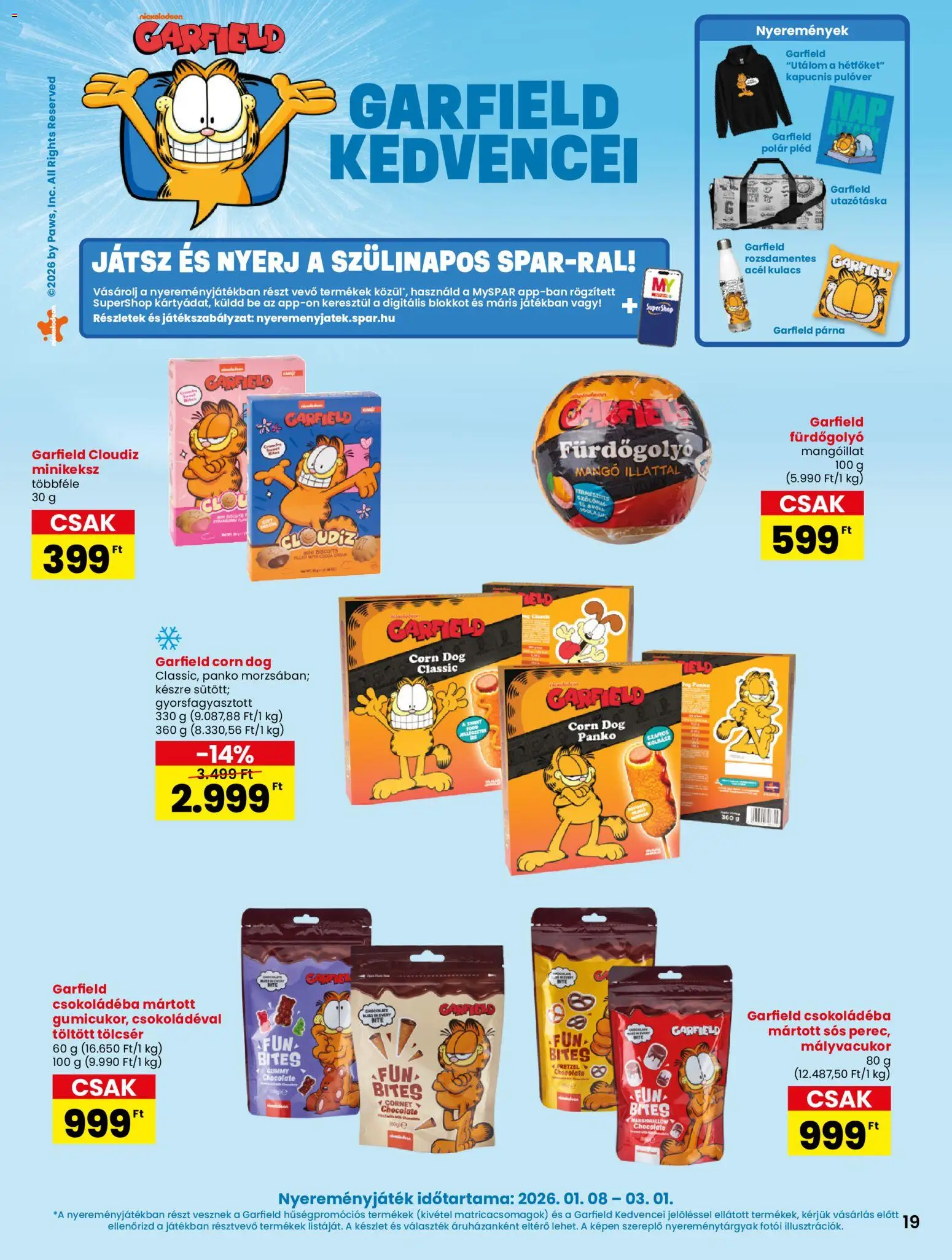 Spar akciós ujság - amely érvényes a következő dátumtól: 08.01.2026 | Oldal: 19 | Termékek: Utazótáska, Mályvacukor, Párna, Pléd