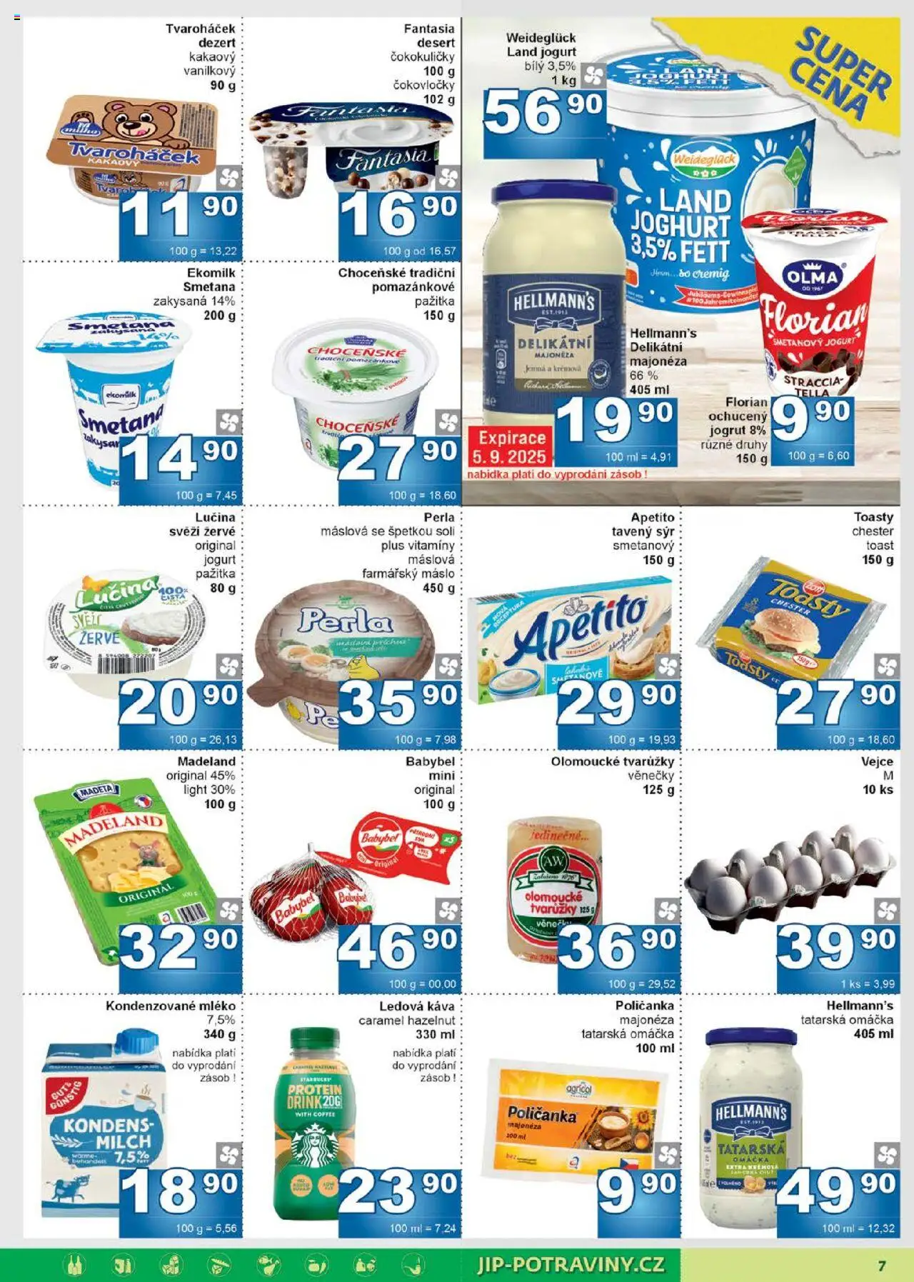 Jip leták od 30.07.2025 | Strana: 7 | Produkty: Smetanový jogurt, Babybel, Hellmann's, Kondenzované mléko