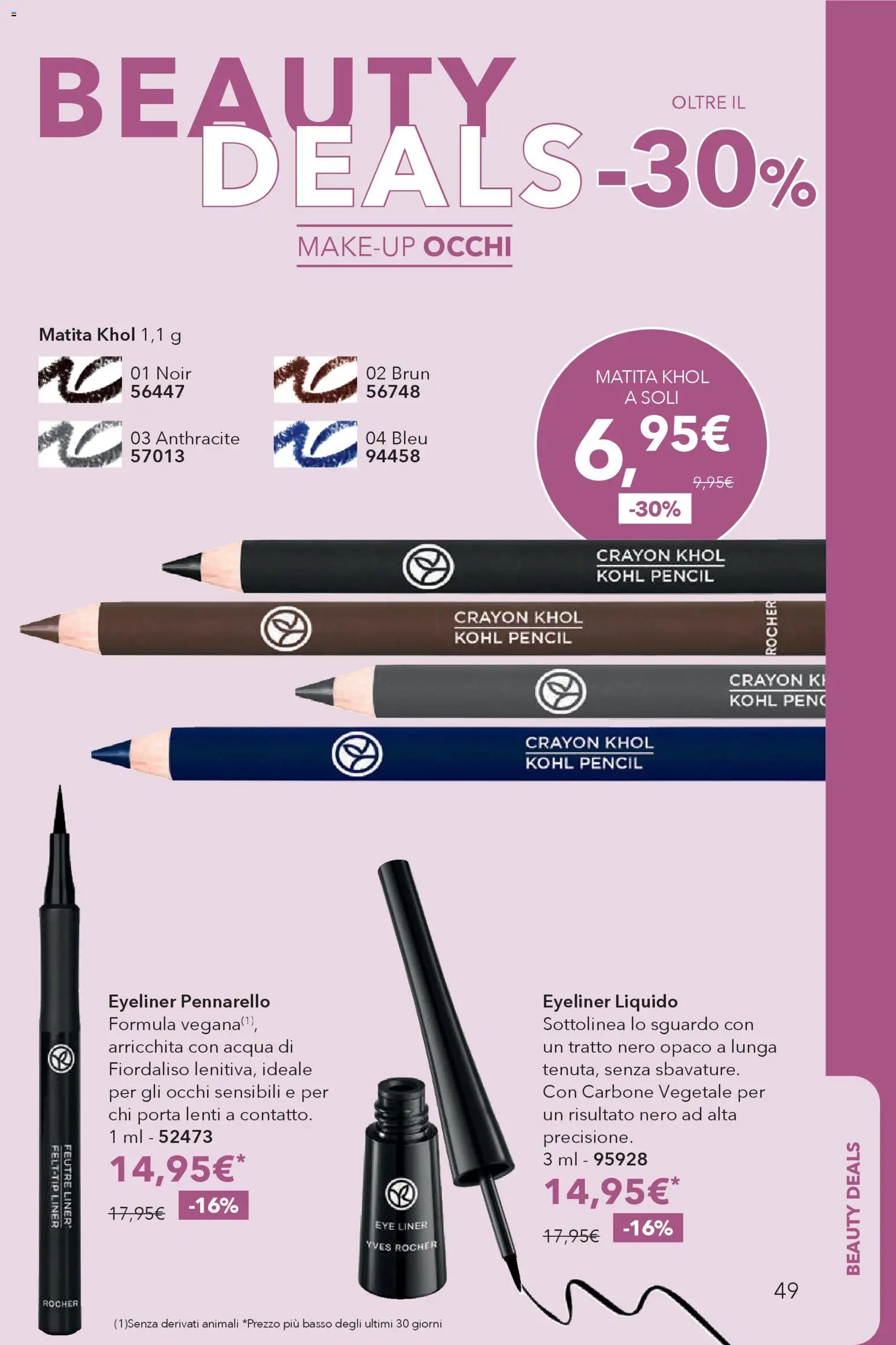 Volantino Yves Rocher del 16.12.2025 | Pagina: 49 | Prodotti: Eyeliner, Acqua