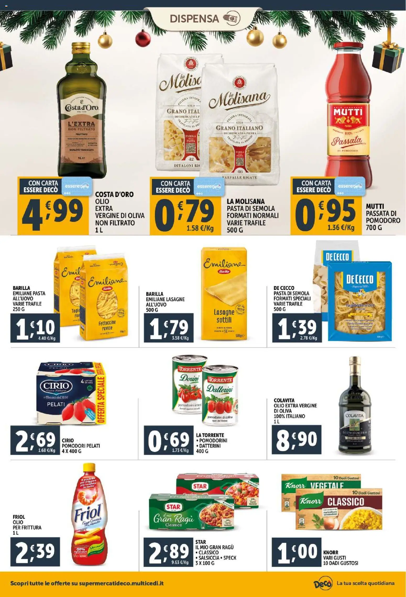 Volantino Decò del 15.12.2025 | Pagina: 20 | Prodotti: Olio, Pomodori, Ragú, Mutti