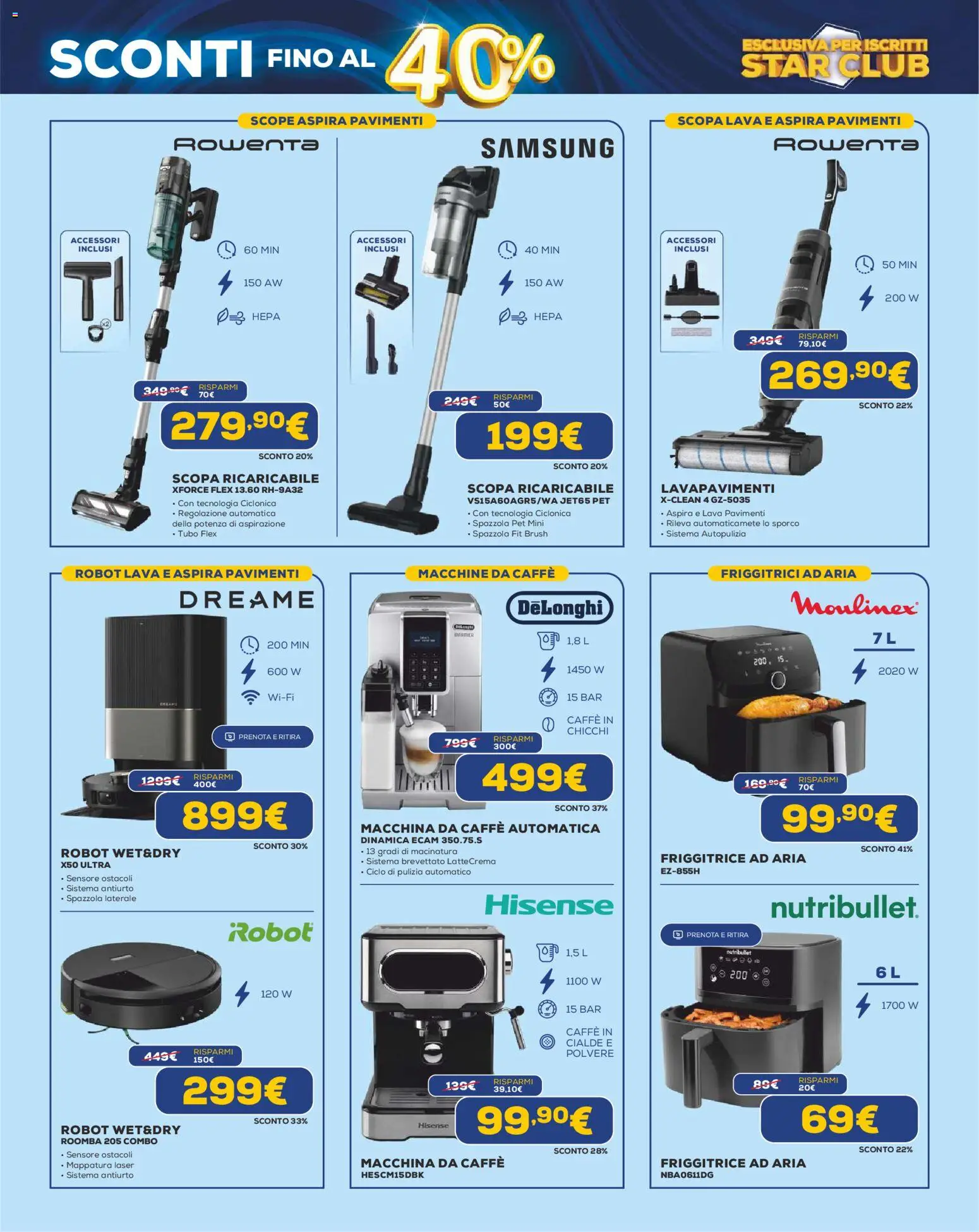 Volantino Euronics del 22.01.2026 | Pagina: 6 | Prodotti: Macchina da caffe, Scopa, Robot, Samsung