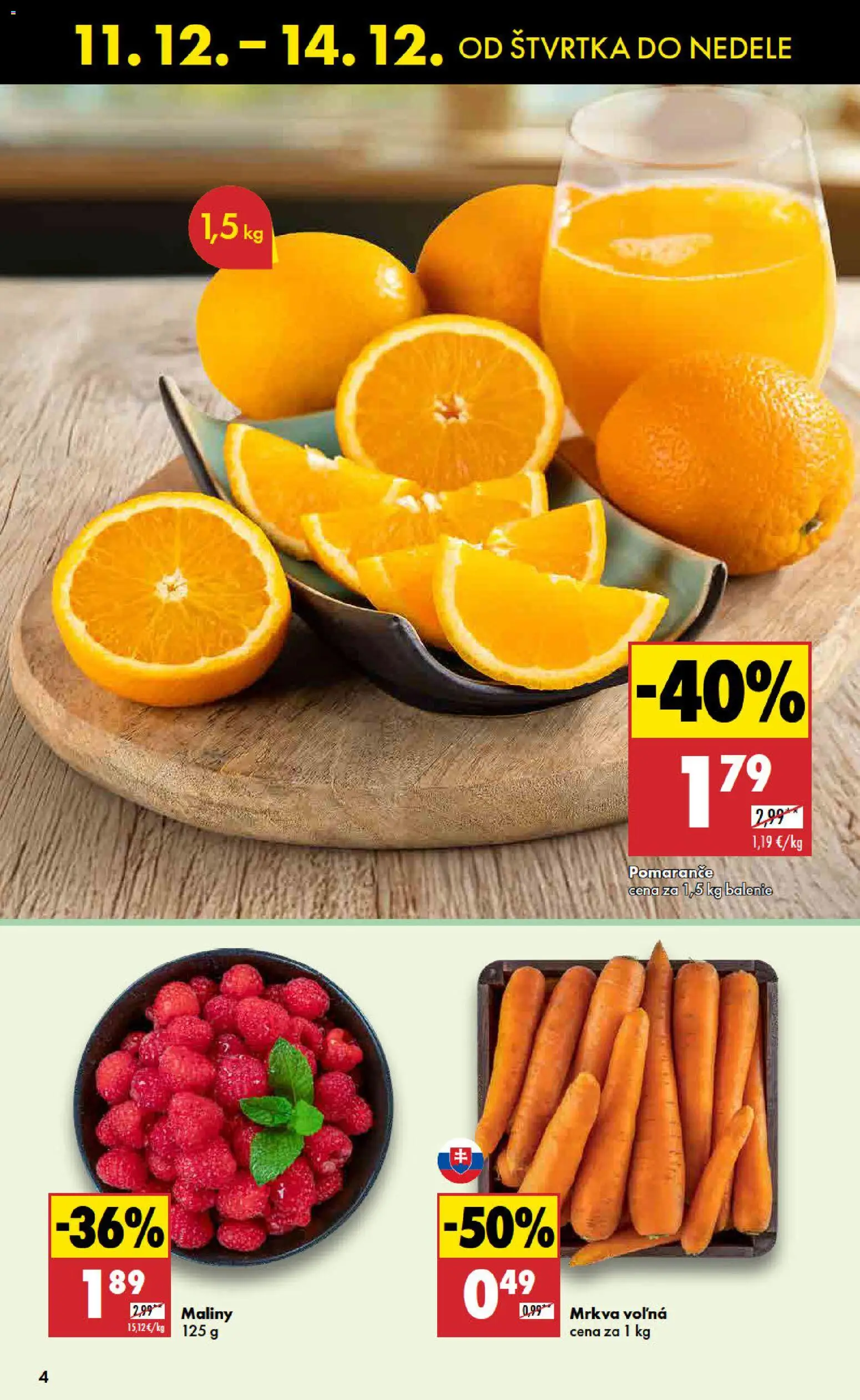 Nové Biedronka akcie – leták je platný od 11.12.2025 | Strana: 4 | Produkty: Pomaranče, Mrkva, Maliny
