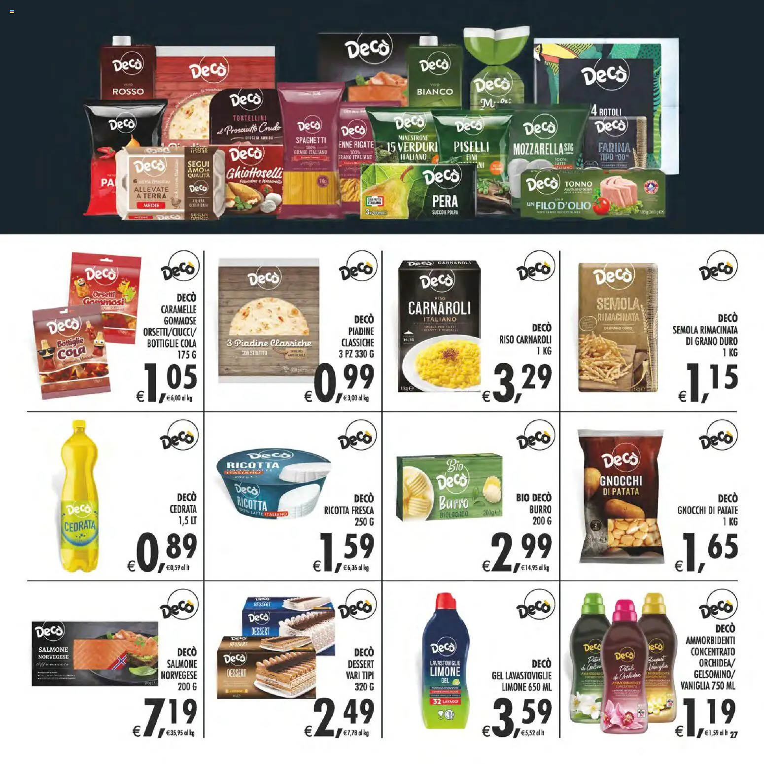 Volantino Decò del 17.04.2026 | Pagina: 27 | Prodotti: Succo, Tonno, Orchidea, Terra