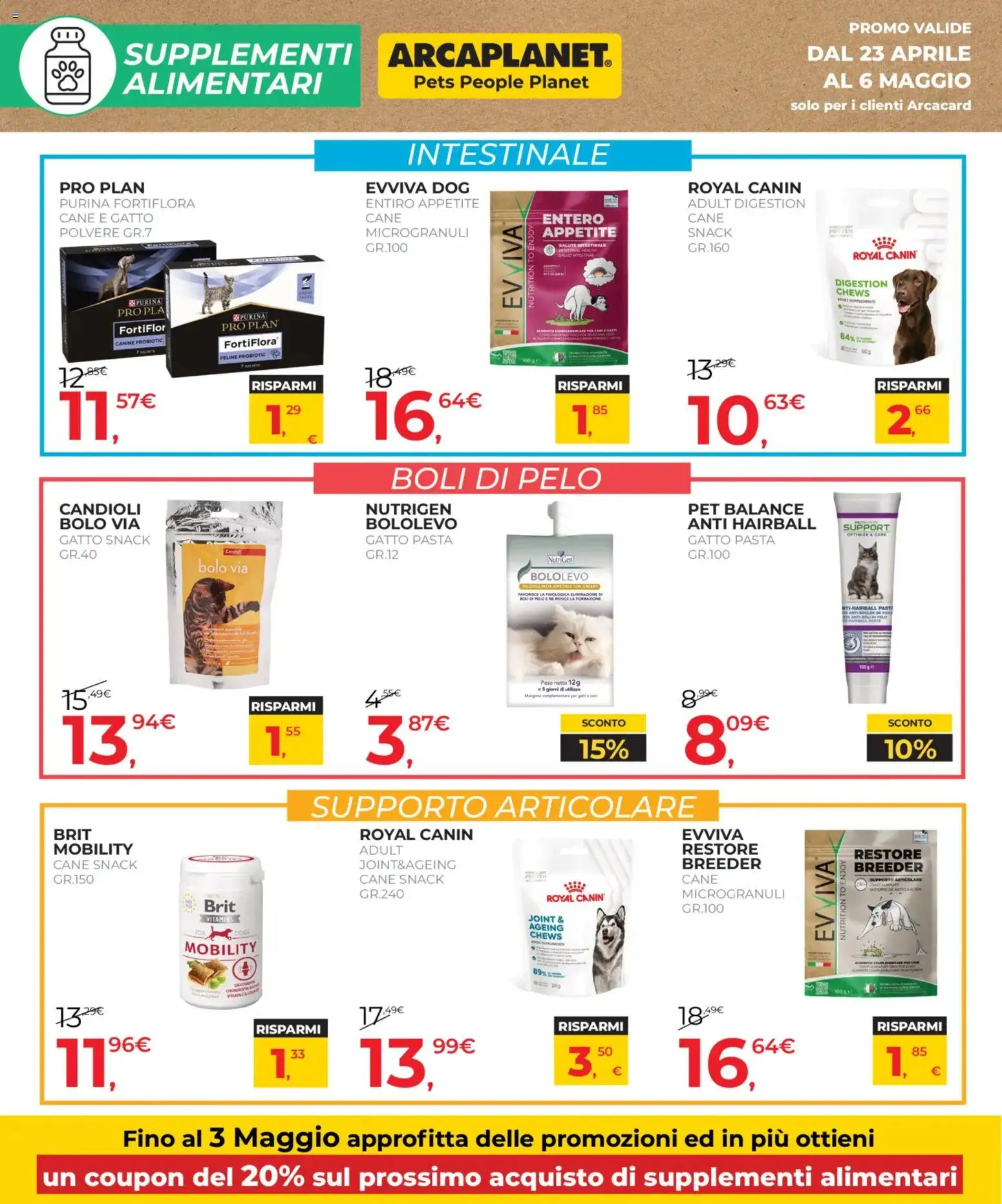 Volantino Arcaplanet del 23.04.2026 | Pagina: 26 | Prodotti: Pasta