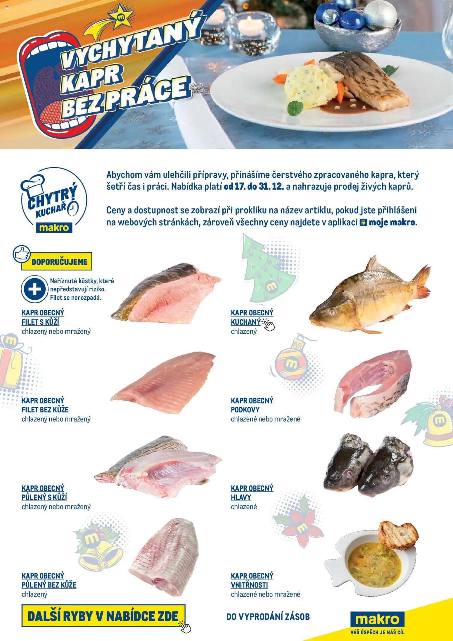 Makro leták - Vychytaný kapr bez práce od 17.12.2025 | Strana: 1 | Produkty: Ryby, Filet, Kapr