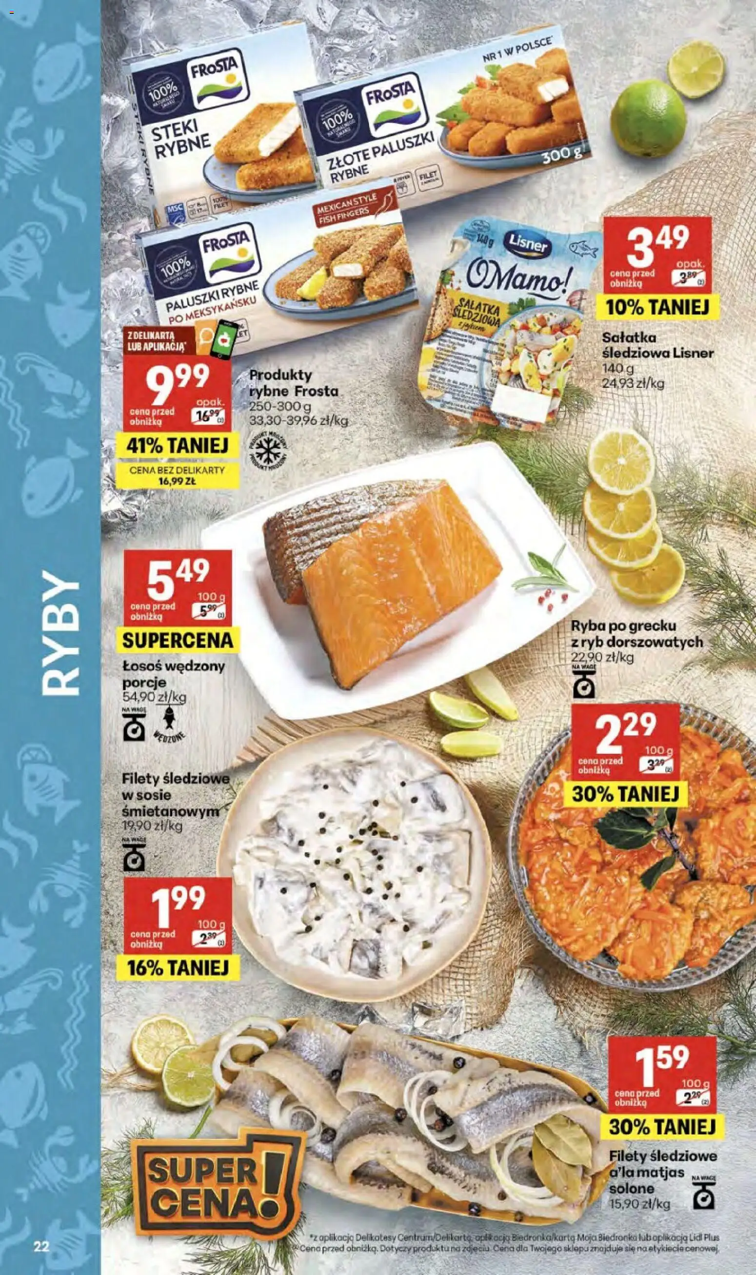 Delikatesy Centrum gazetka - Sklepy Własne od 02.04.2026 | Strona: 22 | Produkty: Filety śledziowe a'la matjas, Paluszki rybne, Delikatesy, Ryba po grecku