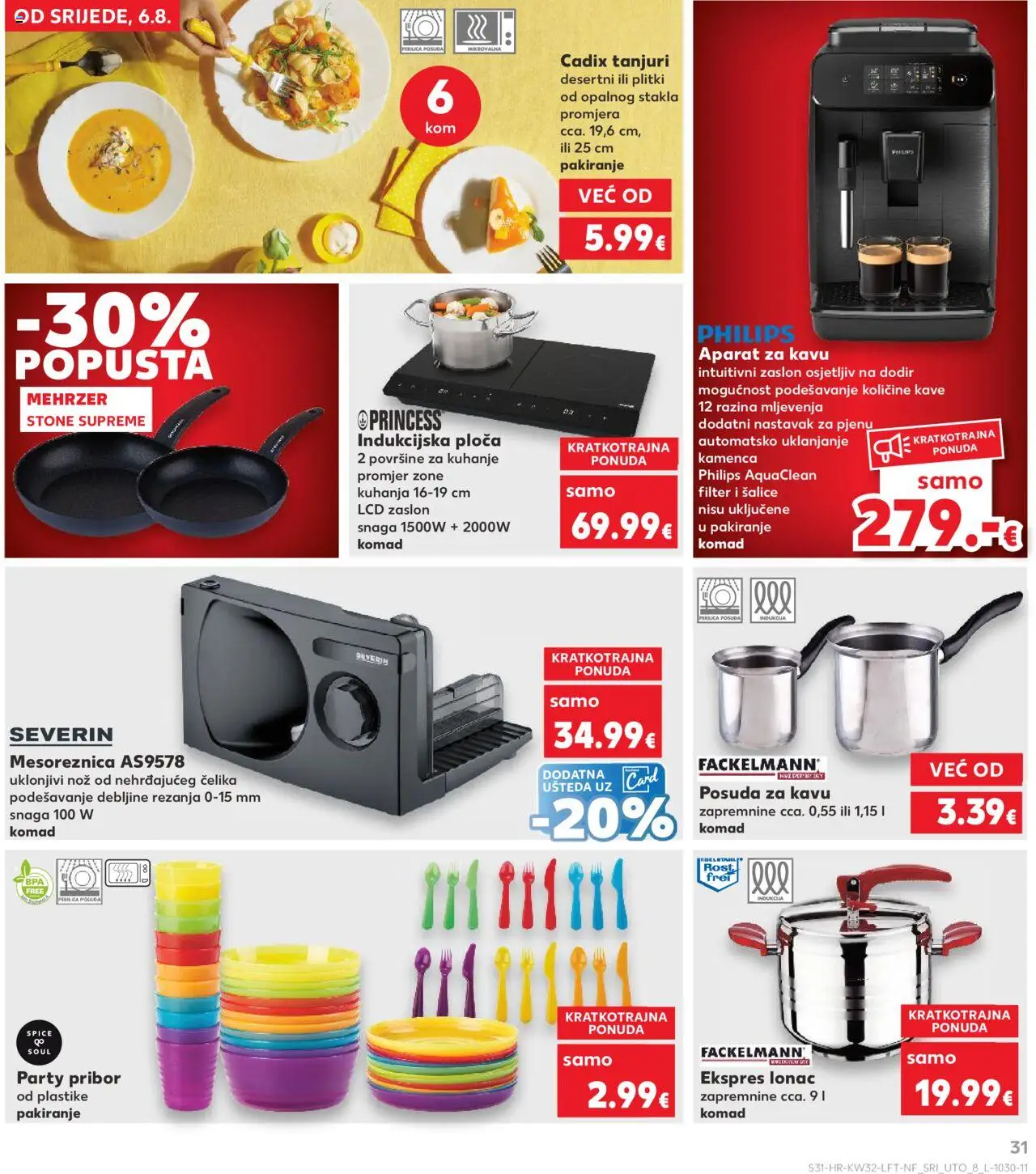 Kaufland katalog | vrijedi od 06.08.2025 | Stranica: 31 | Proizvodi: Pernica, Mesoreznica, Indukcijska ploča, Lonac