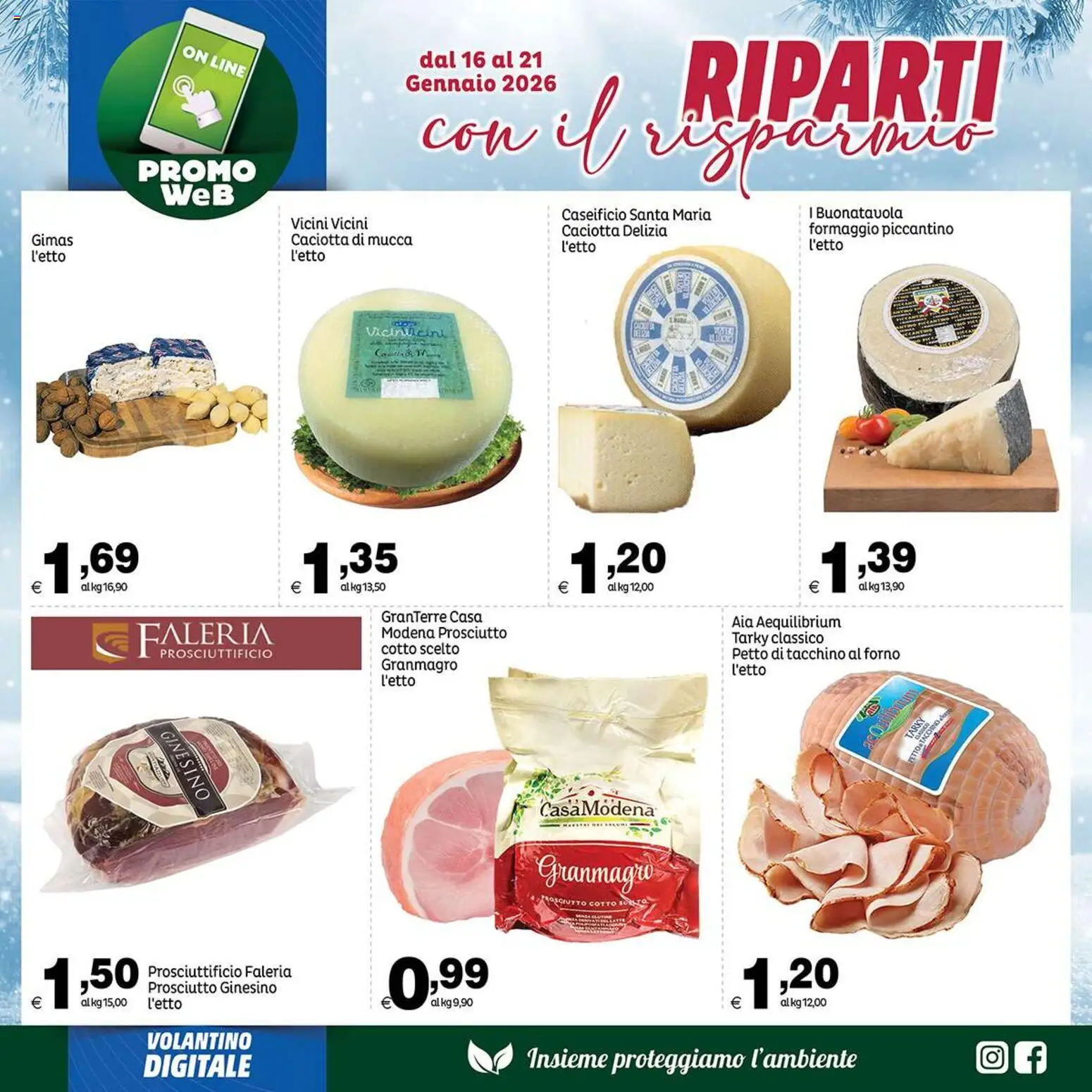 Volantino Elite Supermercati del 16.01.2026 | Pagina: 5 | Prodotti: Prosciutto Cotto, Tacchino, Formaggio, Forno