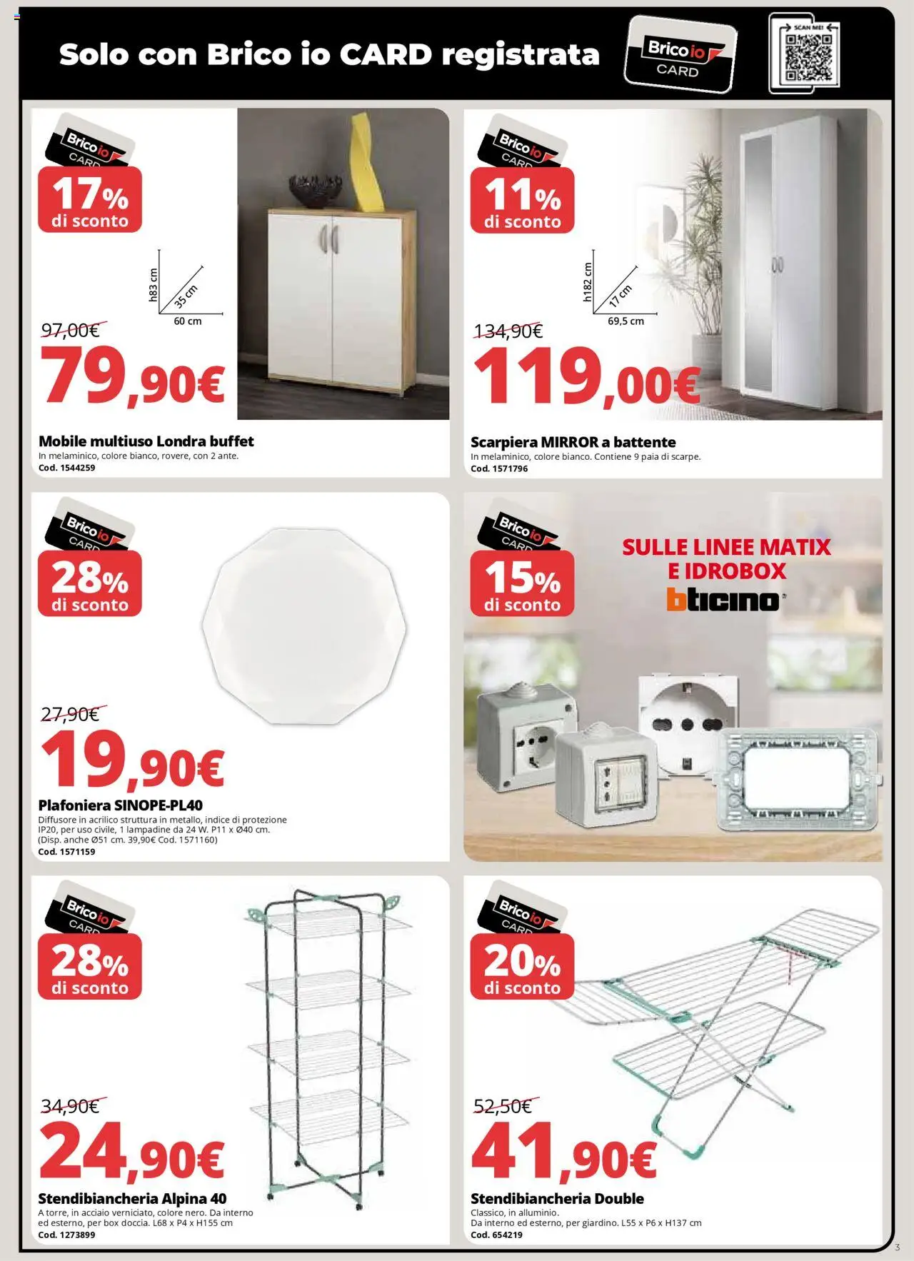 Volantino Brico io del 09.10.2025 | Pagina: 3 | Prodotti: Mobile, Stendibiancheria, Scarpiera