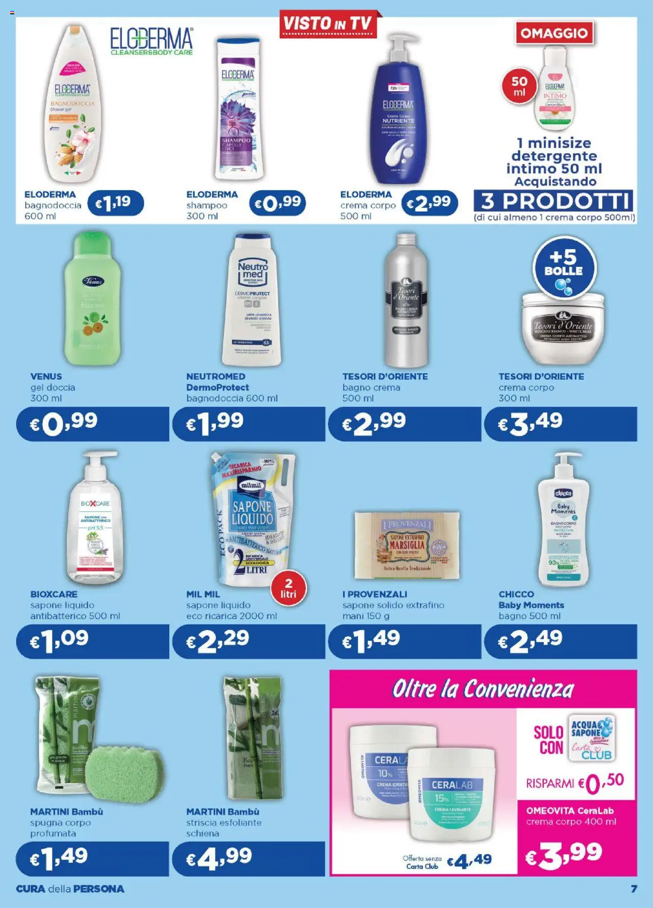 Volantino Acqua e Sapone del 13.08.2025 | Pagina: 7 | Prodotti: Shampoo, Crema, Detergente, TV