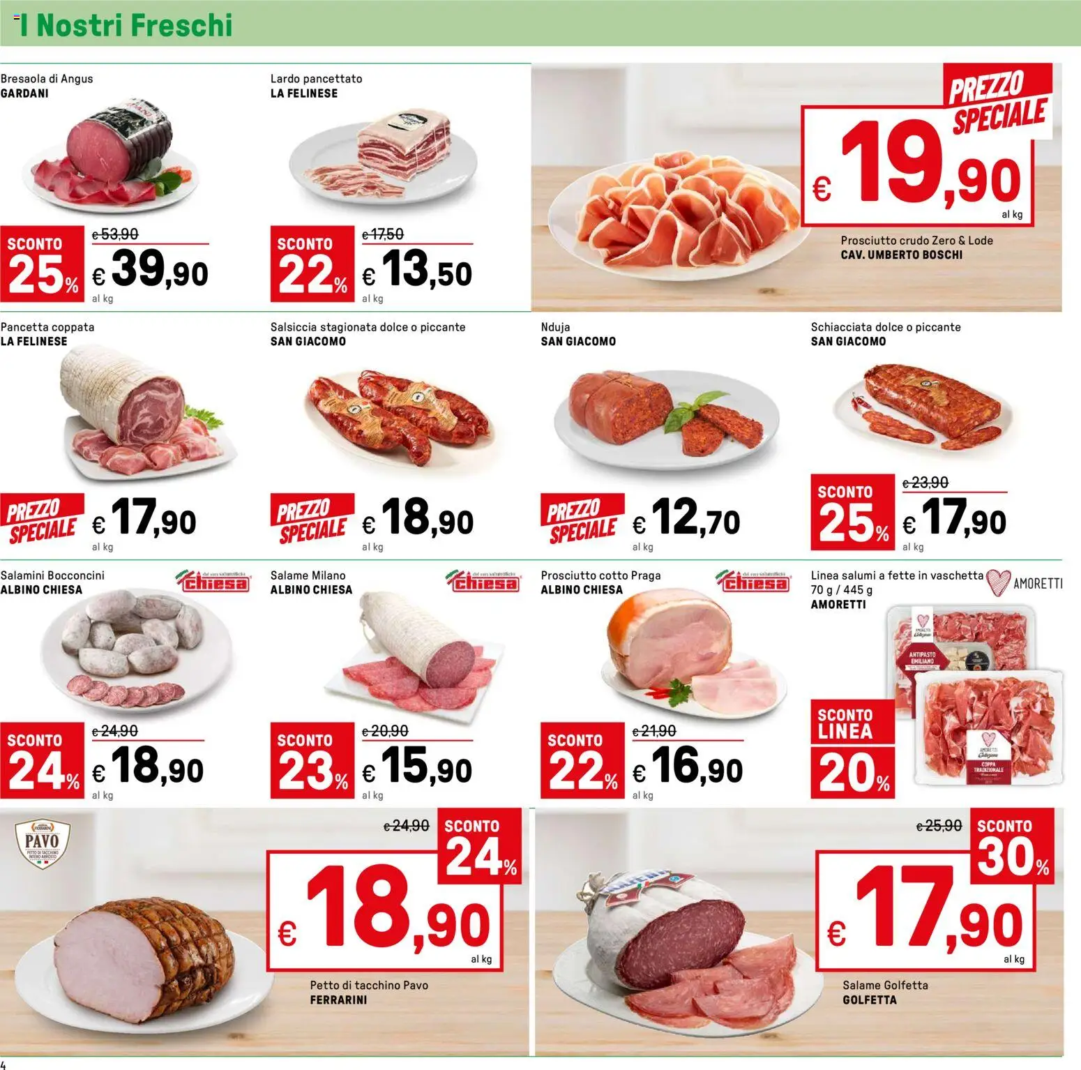 Volantino Iper del 12.02.2026 | Pagina: 4 | Prodotti: Salame, Bresaola, Pancetta, Tacchino