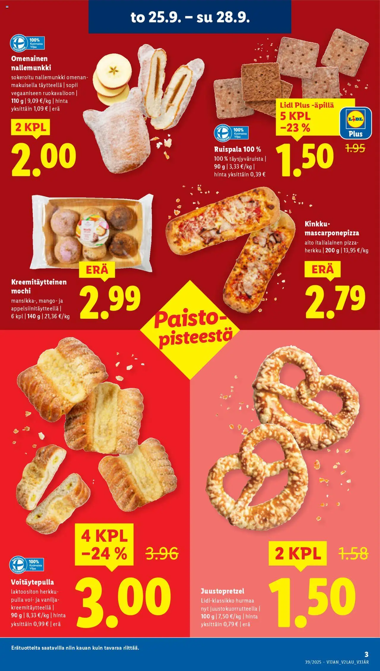 Lidl tarjoukset - Helsinki – voimassa 25.09.2025 alkaen | Sivu: 5 | Tuotteet: Mango, Voi, Pizza, Pulla