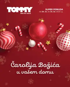 Tommy - Super ponuda božićnih ukrasa - Pregled kataloga iz trgovine Tommy, vrijedi od 24.11.2025