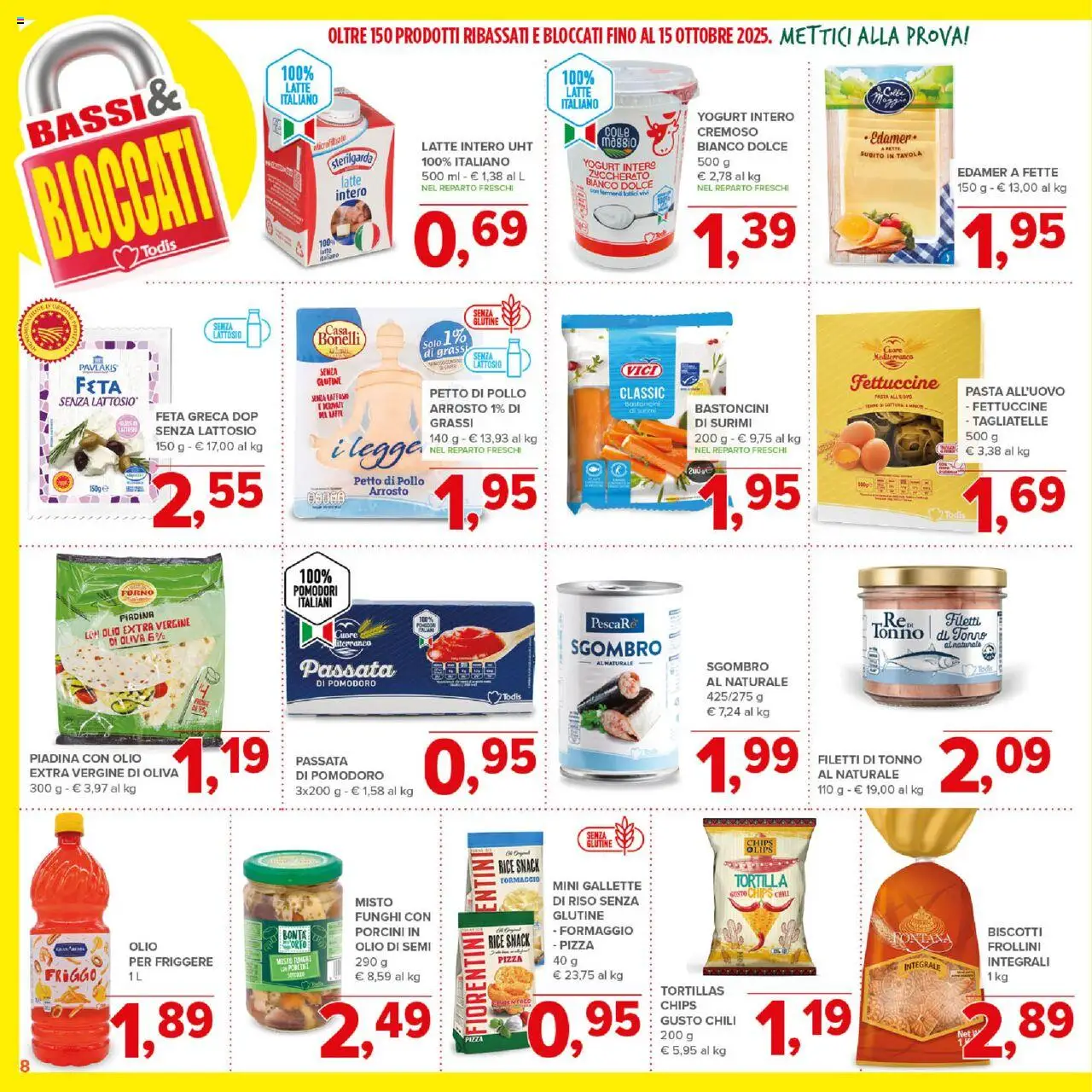 Volantino Todis del 21.08.2025 | Pagina: 8 | Prodotti: Pomodoro, Forno, Feta, Fettuccine