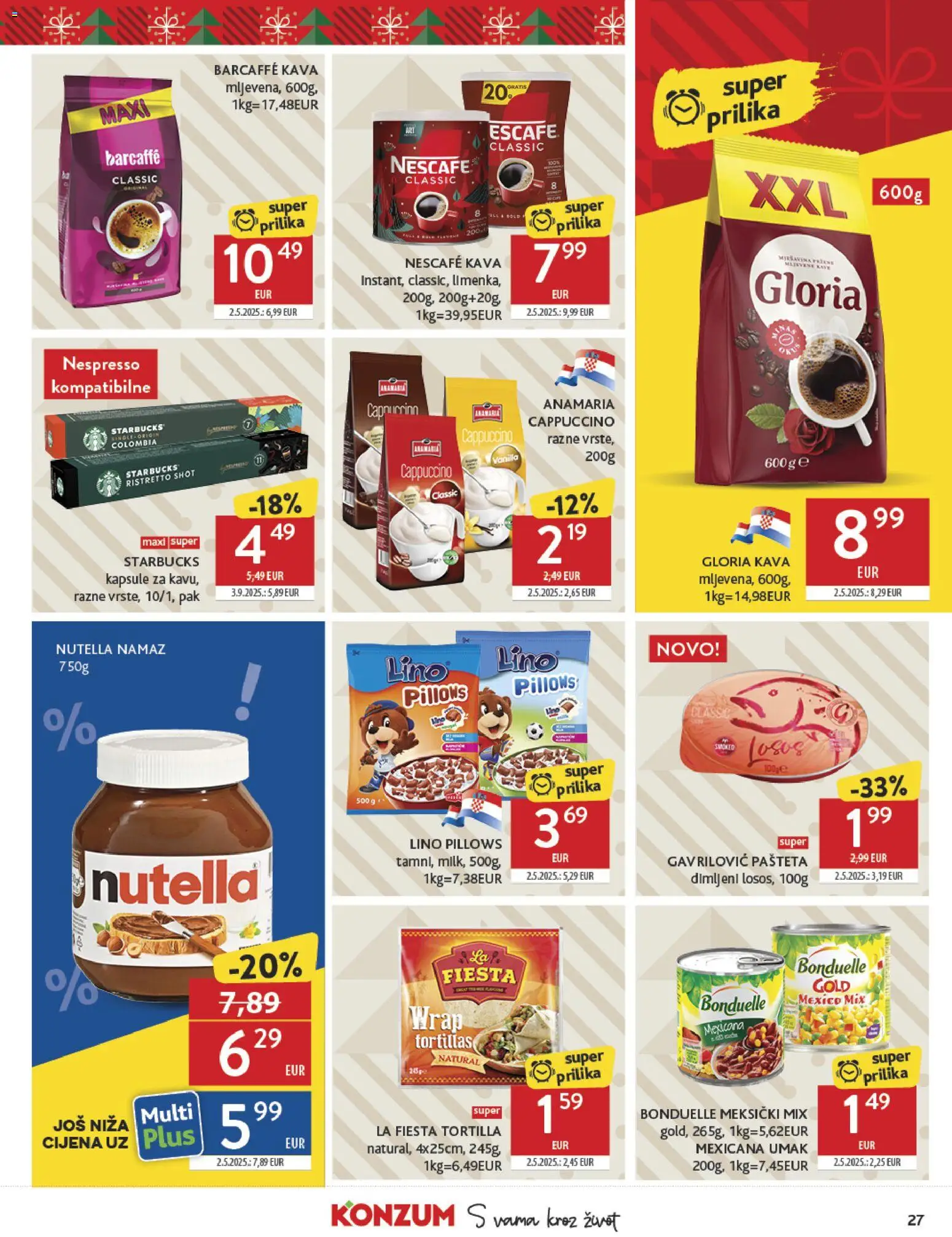 Konzum HR akciós ujság - amely érvényes a következő dátumtól: 10.12.2025 | Oldal: 27 | Termékek: Nescafé, Tortilla, Cappuccino, Nutella
