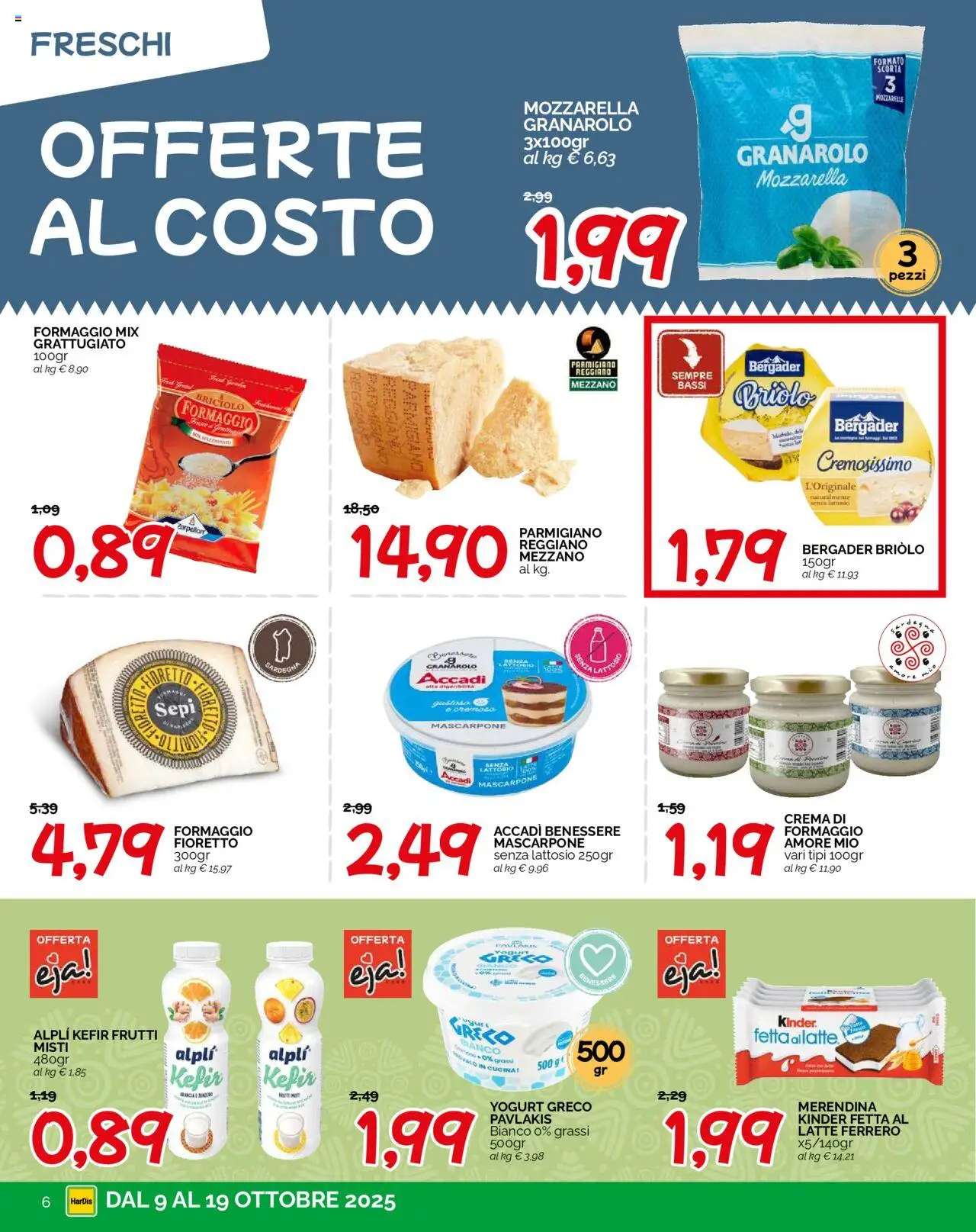Volantino HarDis del 09.10.2025 | Pagina: 6 | Prodotti: Yogurt greco, Crema, Yogurt, Latte