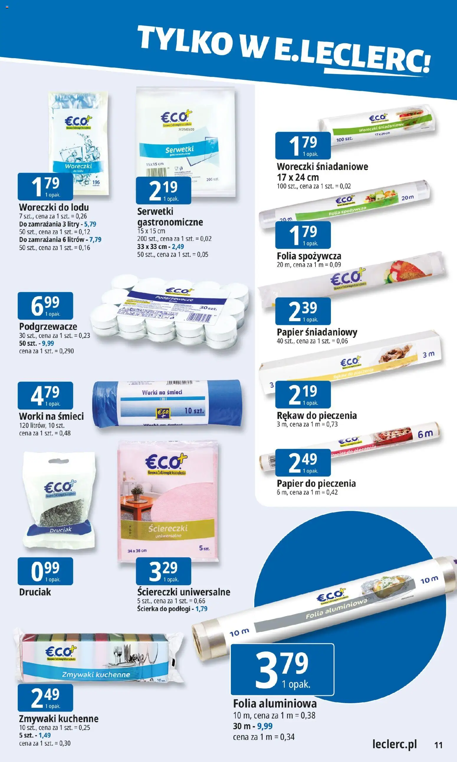 E.Leclerc Gazetka - Zamość od 19.01.2026 | Strona: 11 | Produkty: Folia spożywcza, Papier śniadaniowy, Papier do pieczenia, Woreczki do lodu