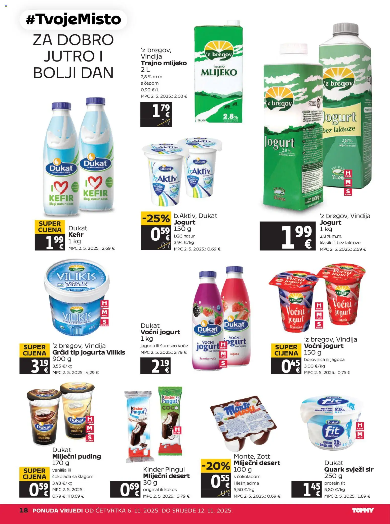 Tommy katalog | vrijedi od 06.11.2025 | Stranica: 18 | Proizvodi: Sir, Jogurt, Puding, Kefir