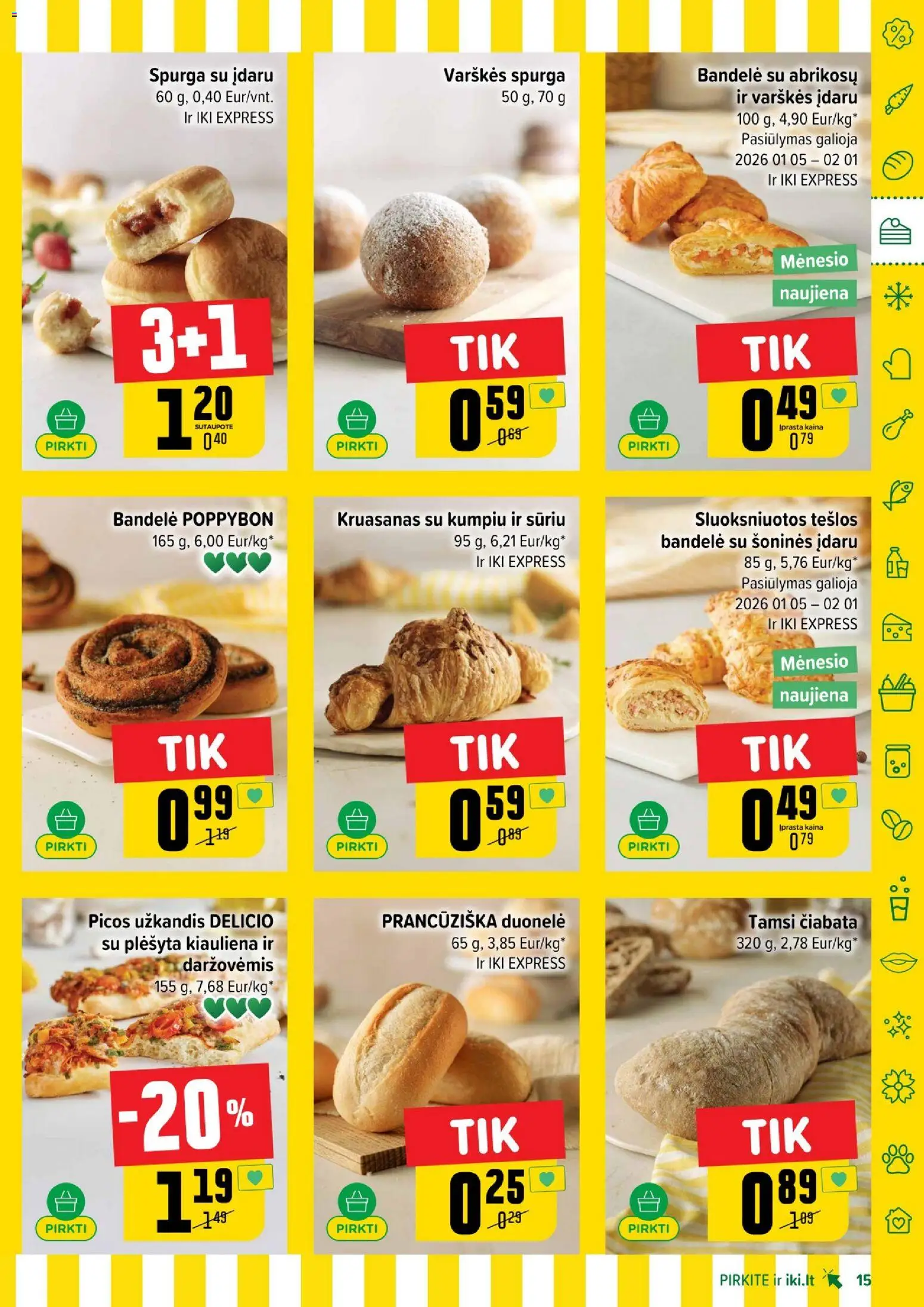 IKI akcijos nuo 12.01.2026 | Puslapis: 15 | Prekių: Spurga, Bandelė, Kiauliena