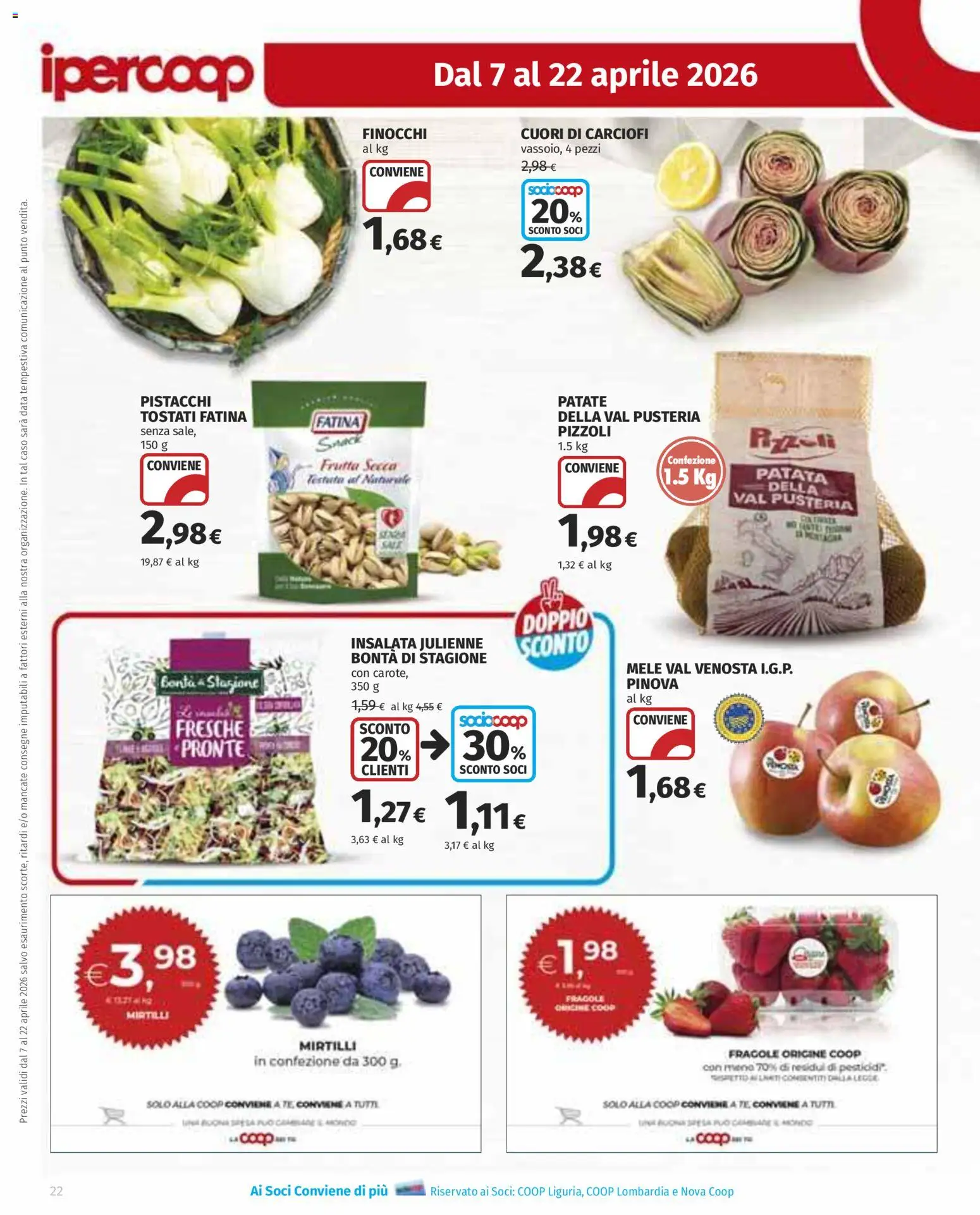 Volantino Ipercoop del 07.04.2026 | Pagina: 22 | Prodotti: Insalata, Patate, Data, Pistacchi