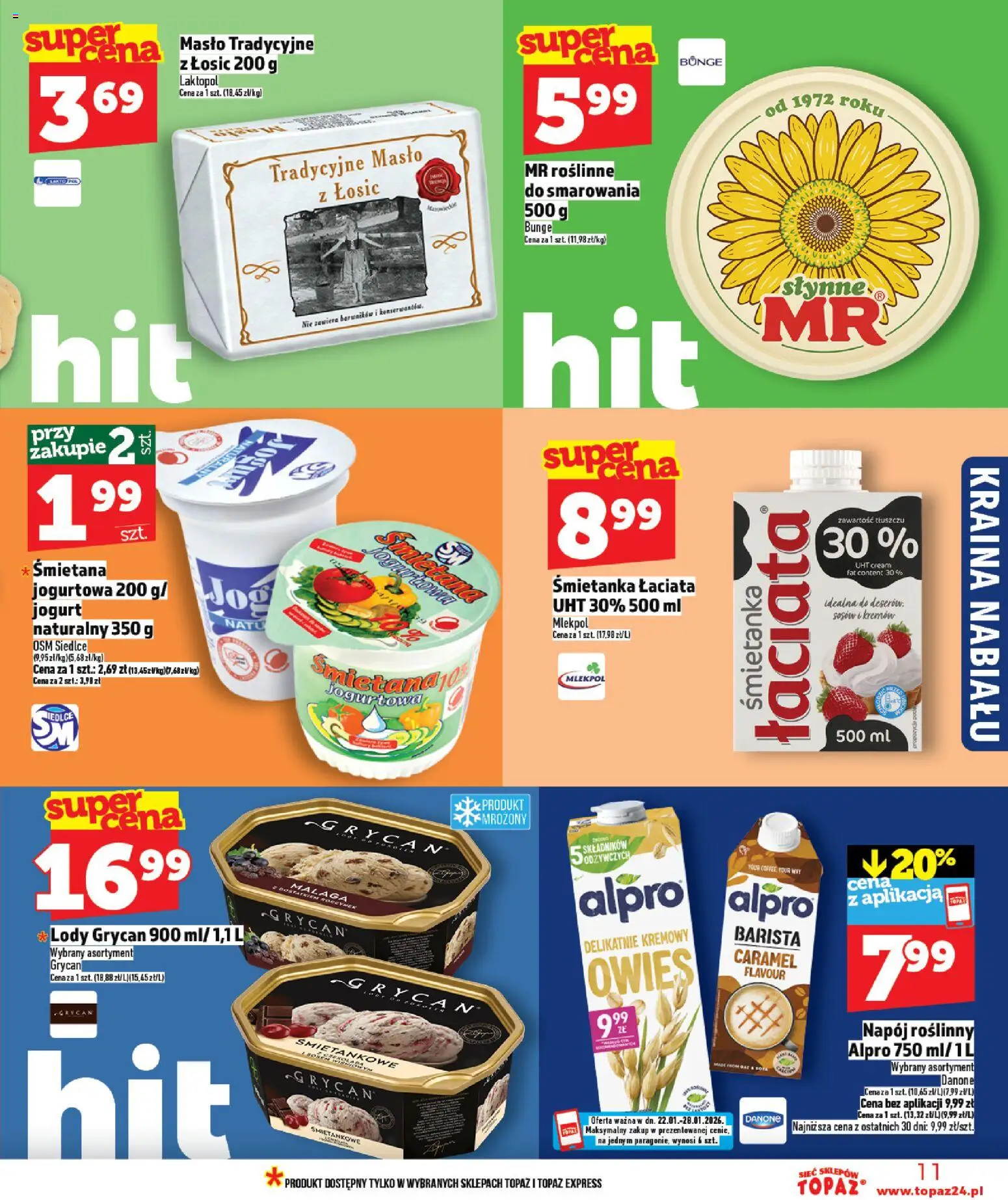 Topaz Gazetka MAZ od 22.01.2026 | Strona: 11 | Produkty: Alpro, Lody Grycan, Jogurt, Lody